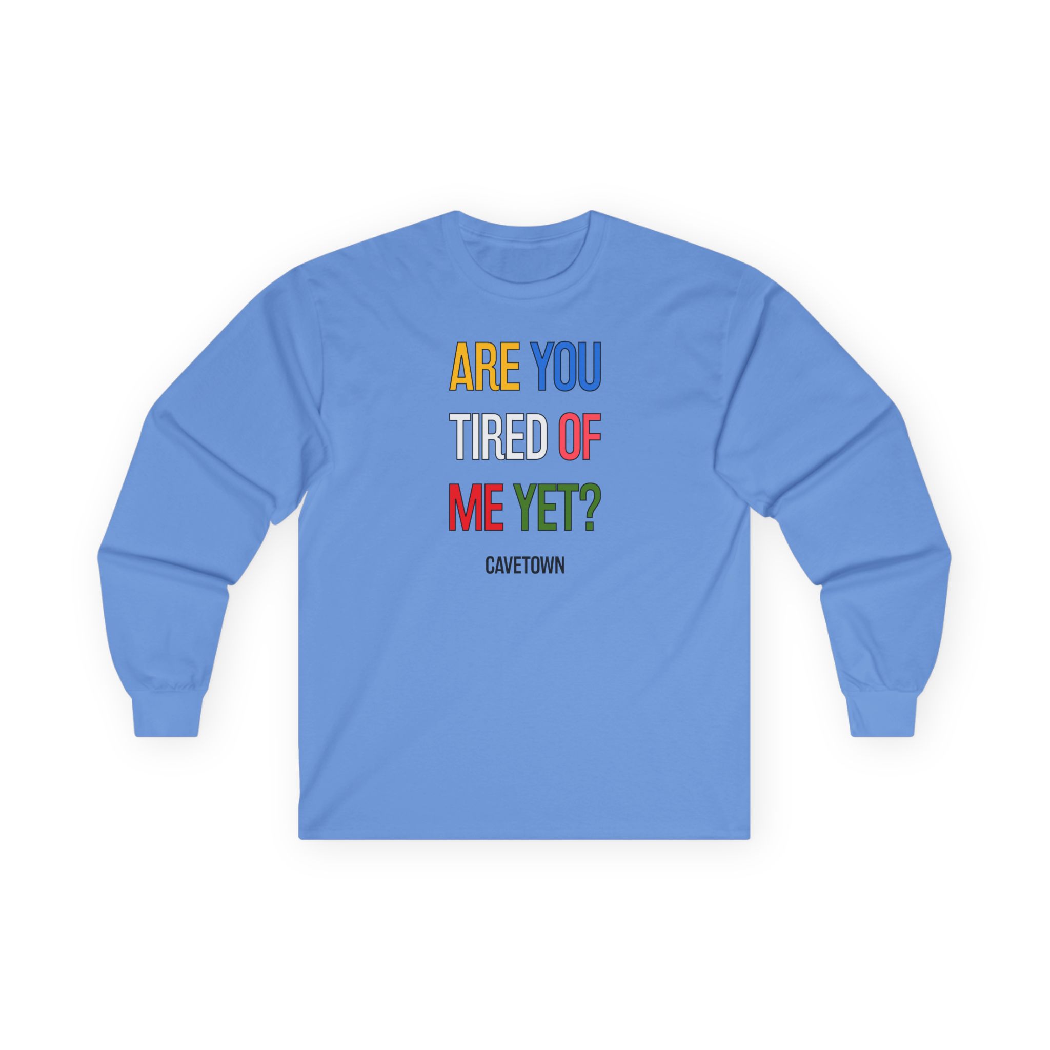 Cavetown Are You Tired of Me Yet Unisex Ultra Cotton Long Sleeve Tee