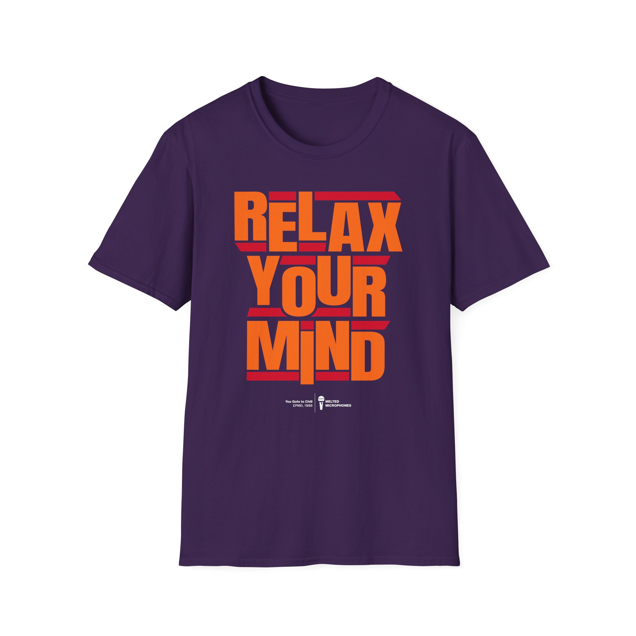 Relax Your Mind – Epmd Unisex Softstyle T-Shirt