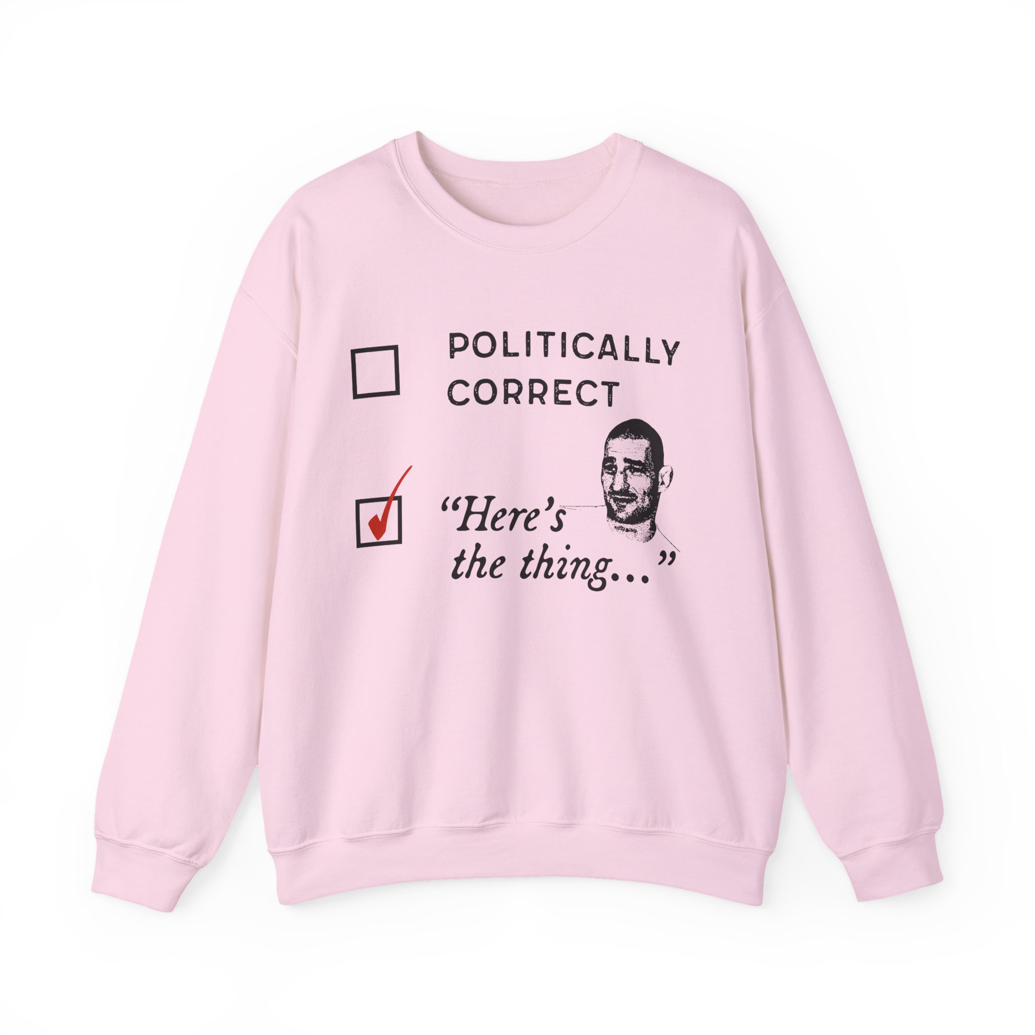 Sean Strickland Here's the Thing Unisex Heavy Blendâ„¢ Crewneck Sweatshirt