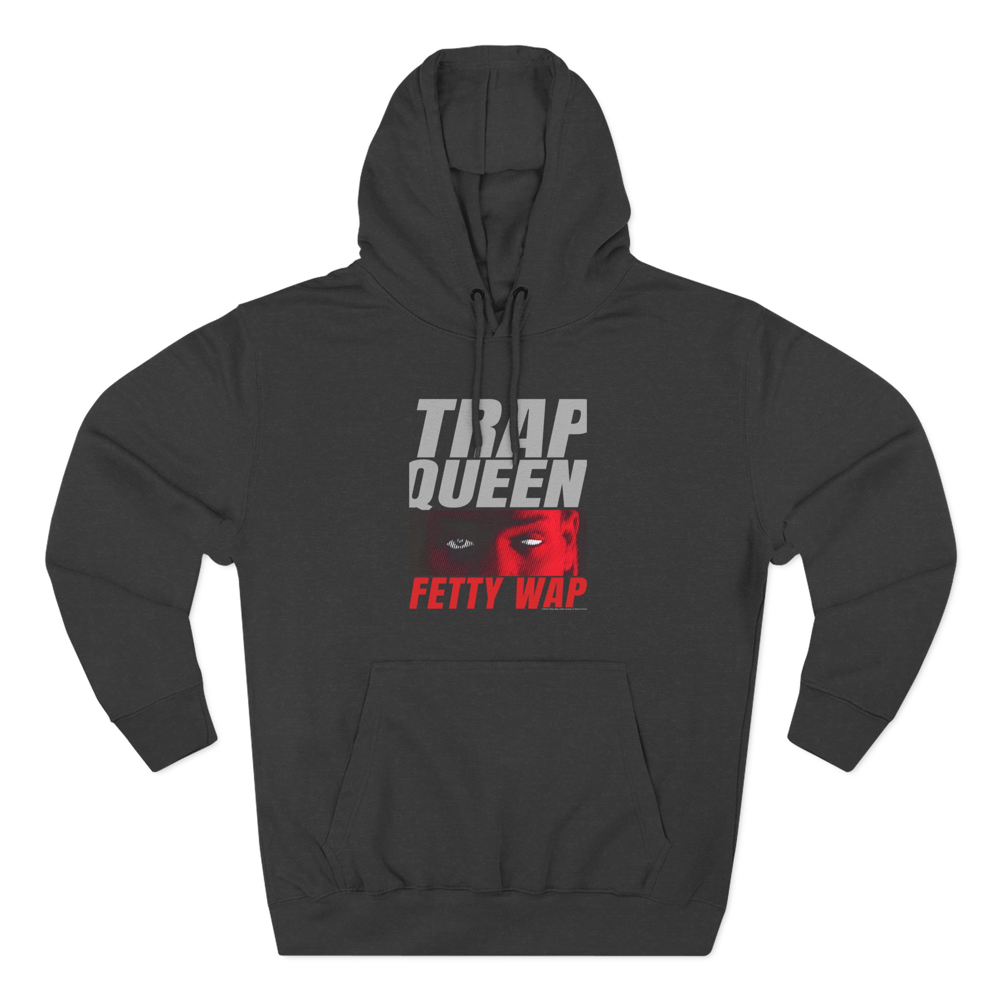 Fetty Wap Trap Queen Three-Panel Fleece Hoodie