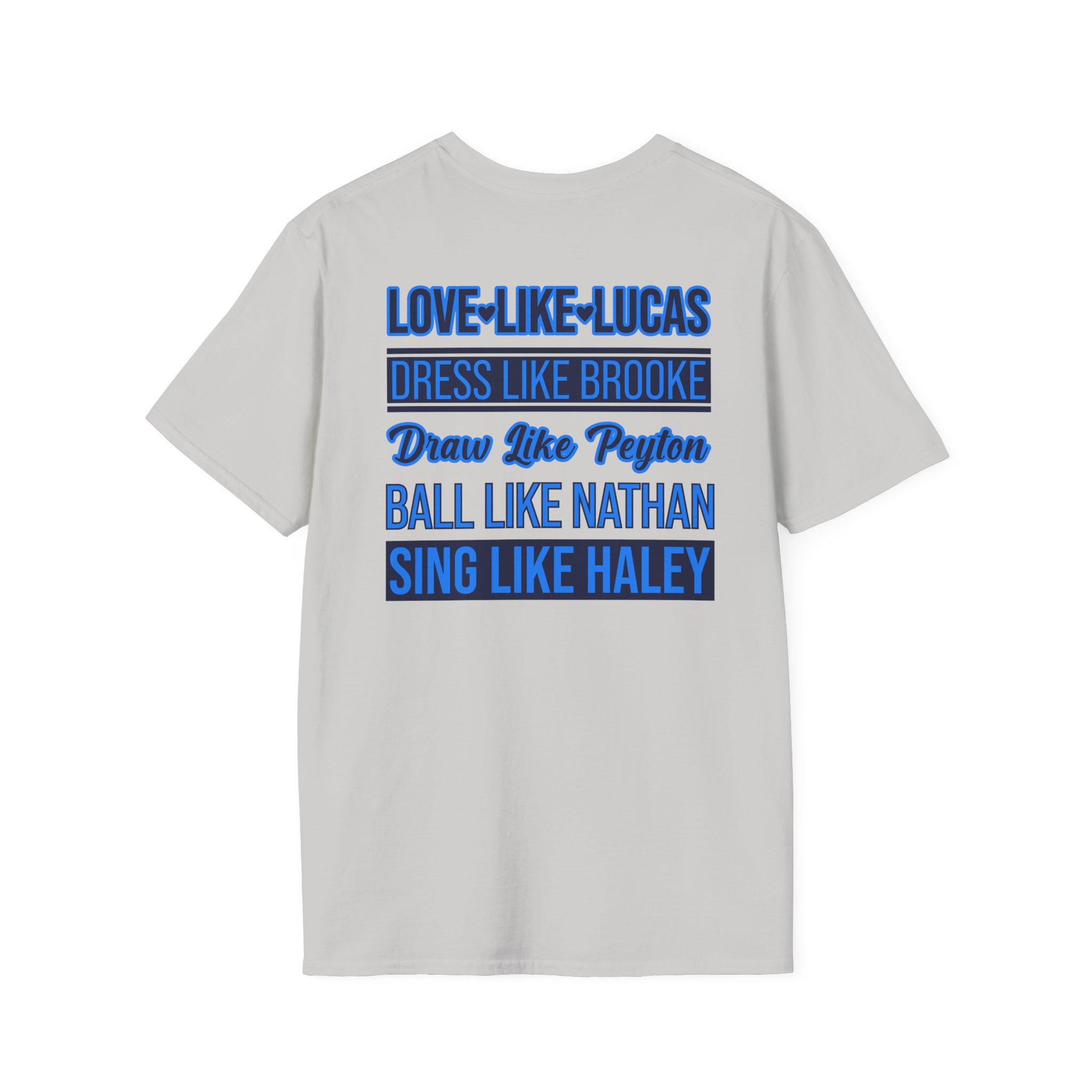 One Tree Hill Love Like Lucas Unisex Softstyle T-Shirt