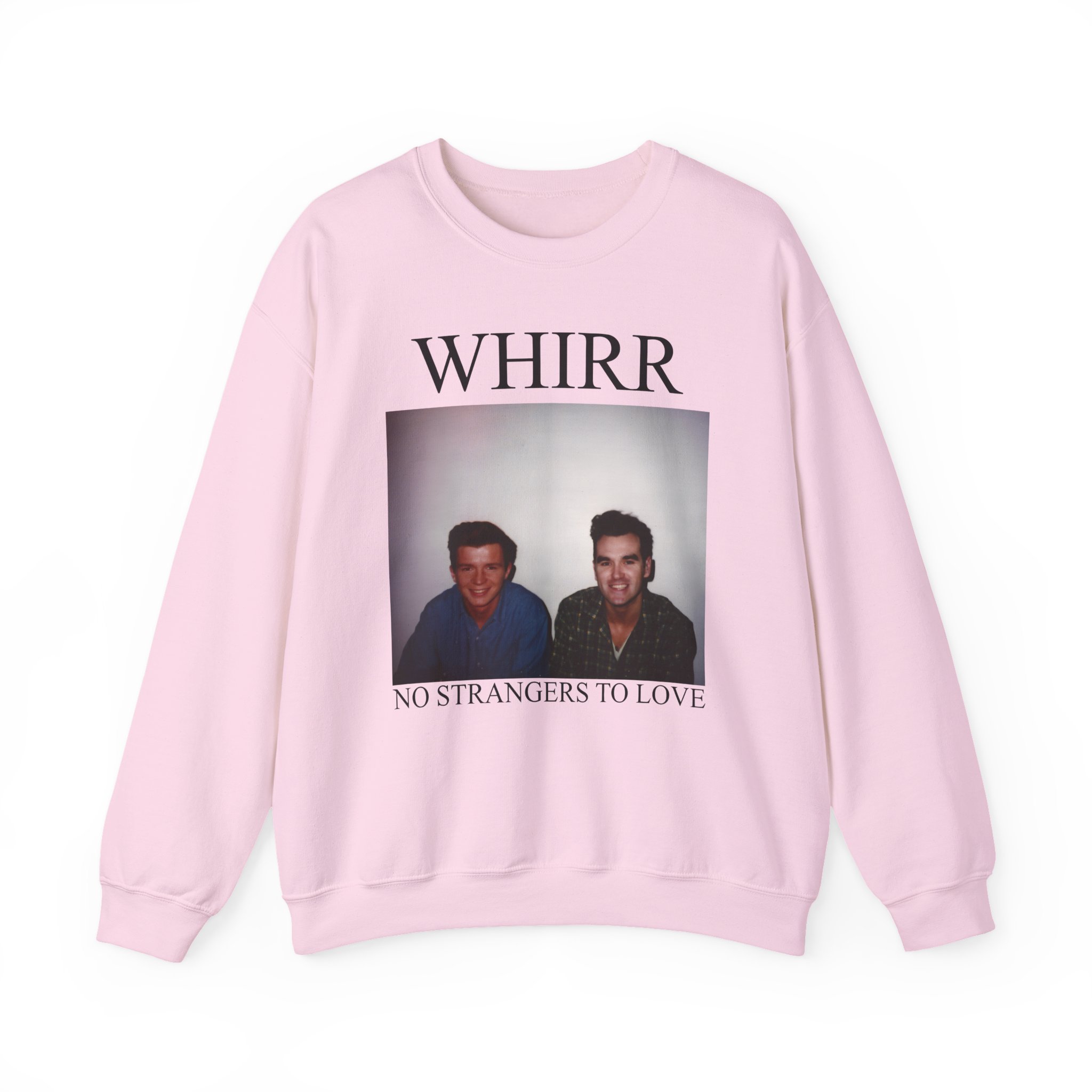 Whirr No Strangers to Love Unisex Heavy Blendâ„¢ Crewneck Sweatshirt