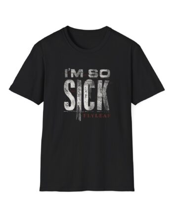 Flyleaf I'm So Sick Unisex Softstyle T-Shirt