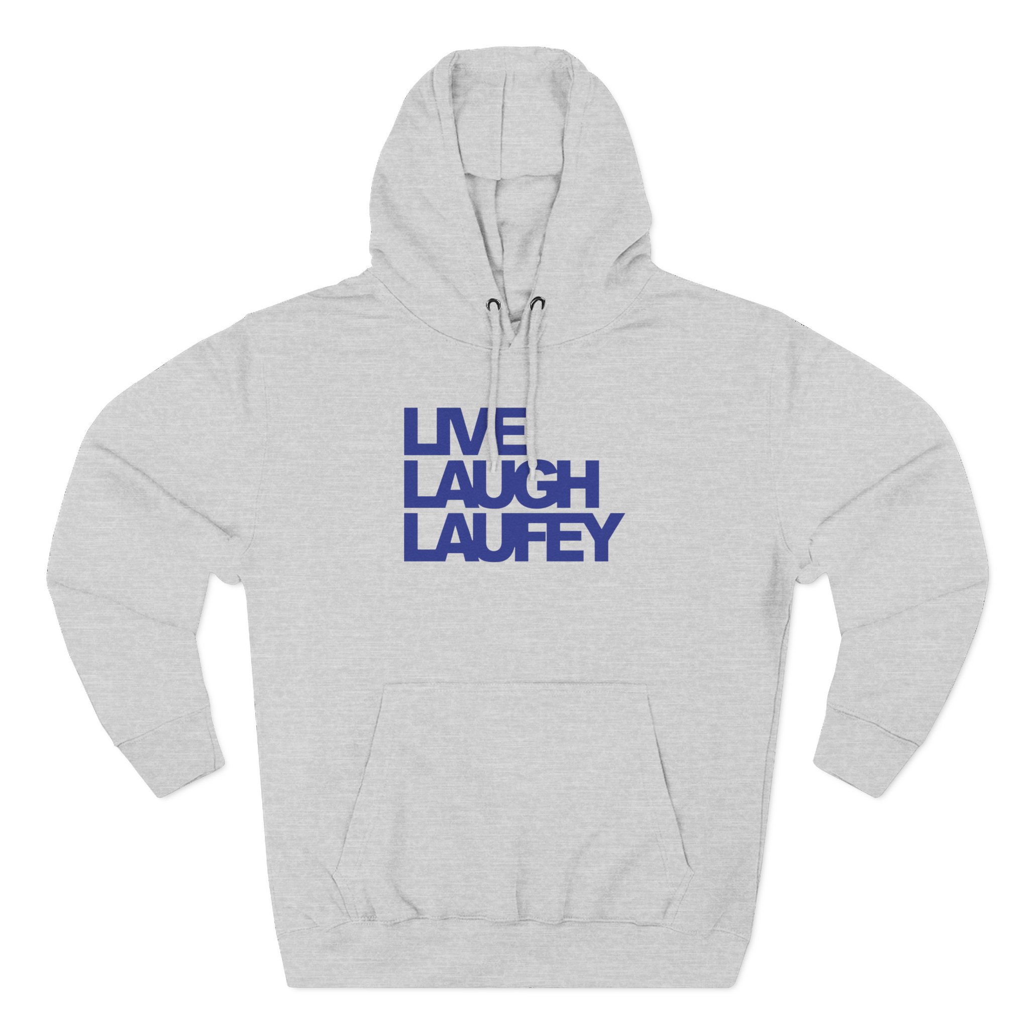 Live Laugh Laufey Three-Panel Fleece Hoodie
