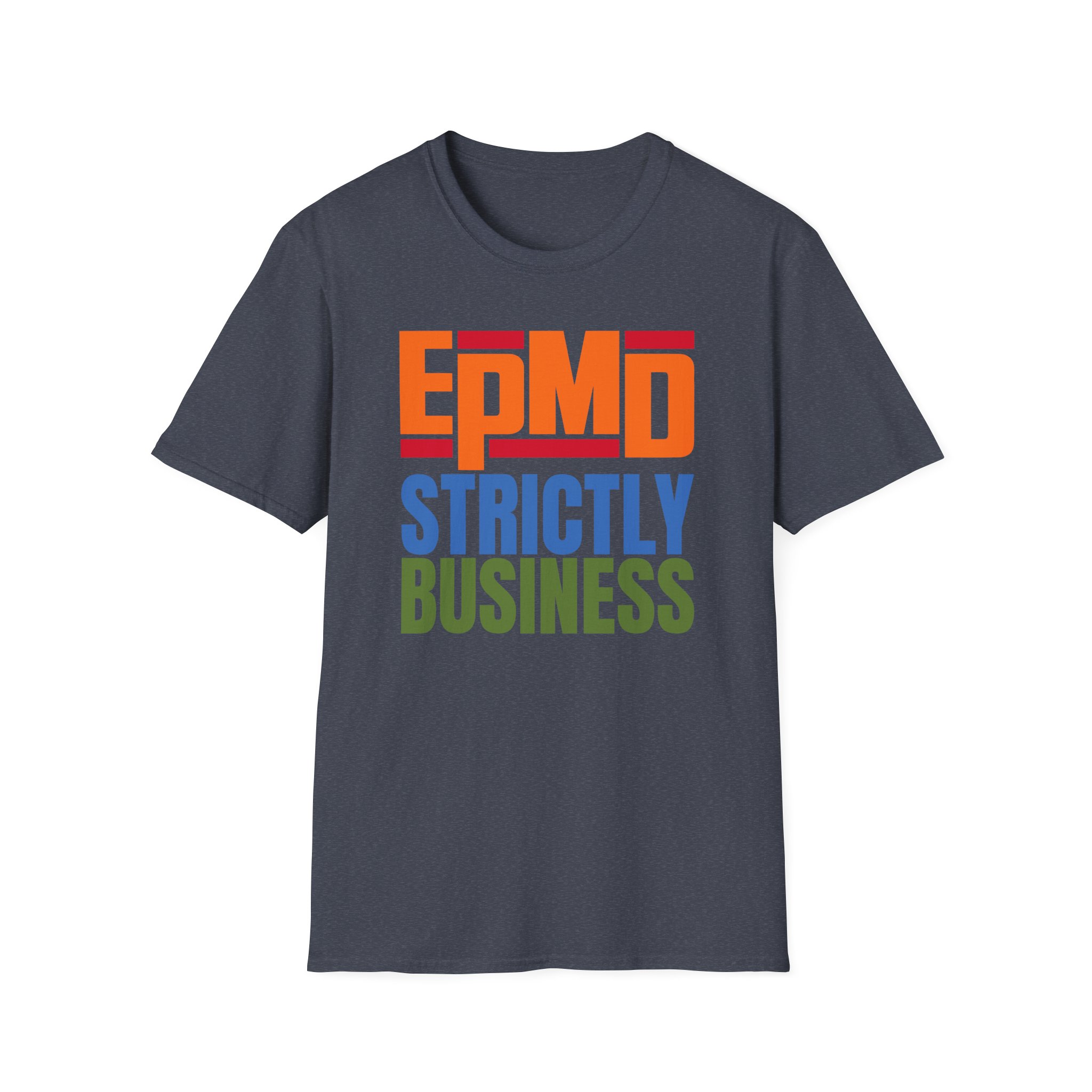 Epmd Strictly Business Unisex Softstyle T-Shirt