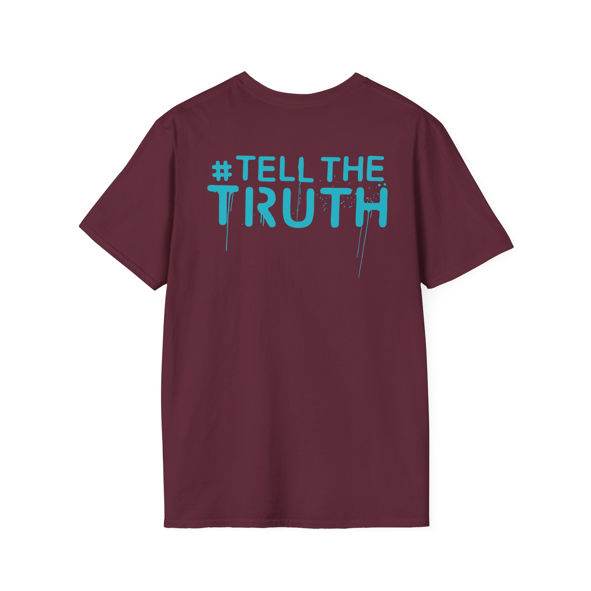 R Truth Tell The Truth Unisex Softstyle T-Shirt