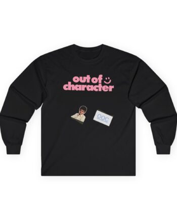 Out of Character Unisex Ultra Cotton Long Sleeve Tee