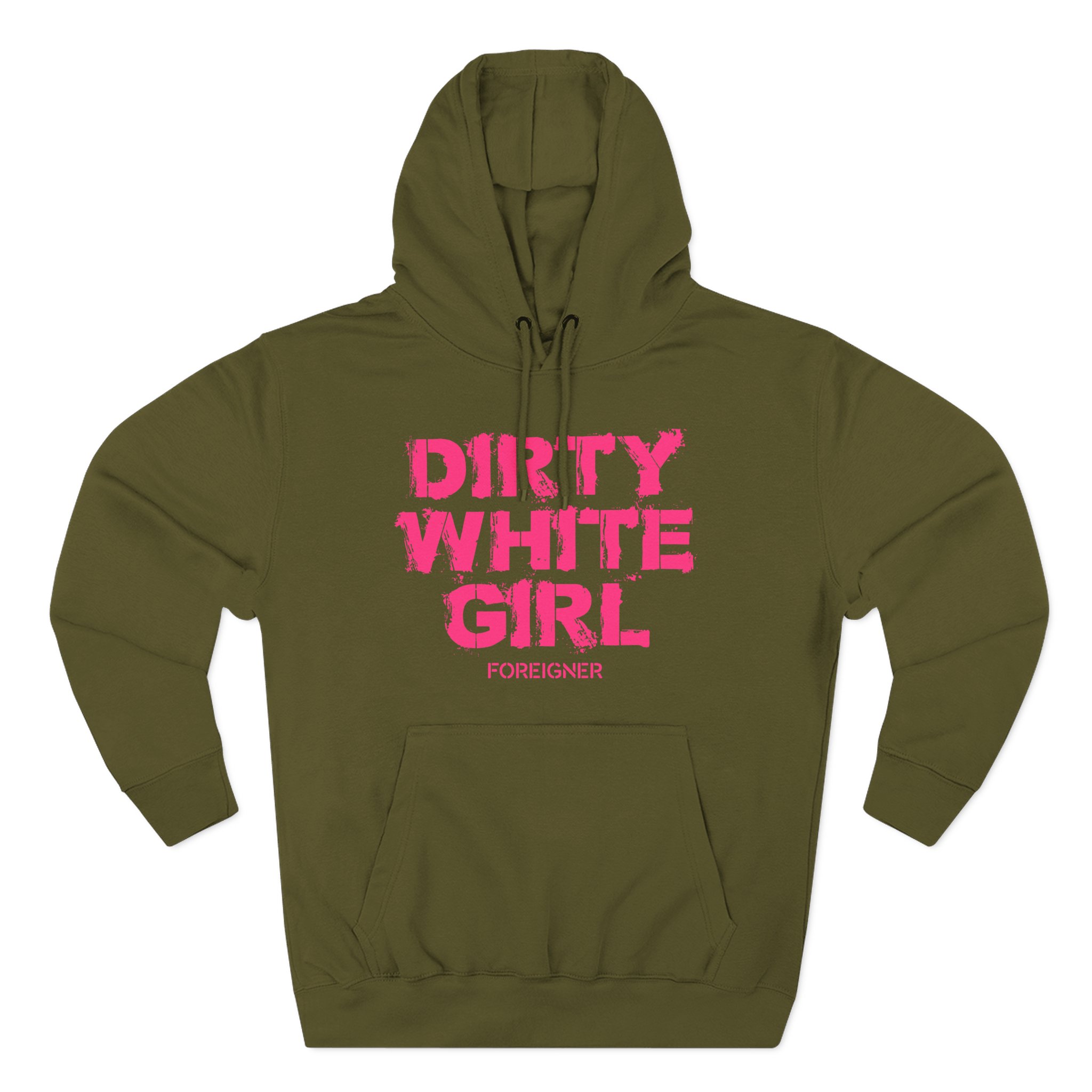Foreigner Dirty White Girl Three-Panel Fleece Hoodie