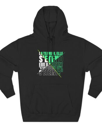 Jul C'est Quand Qu'il S'étein Three-Panel Fleece Hoodie