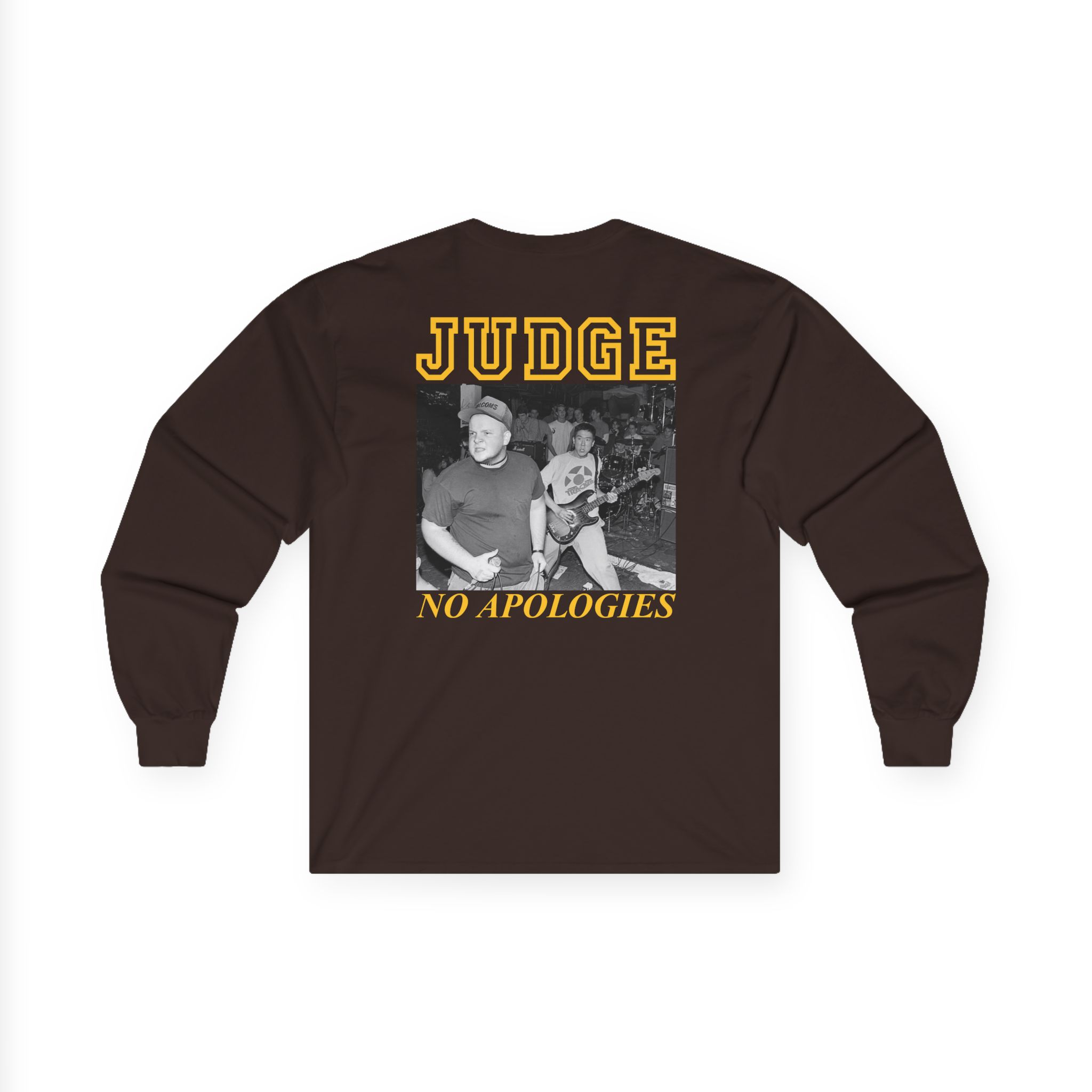 Judge No Apologies Unisex Ultra Cotton Long Sleeve Tee