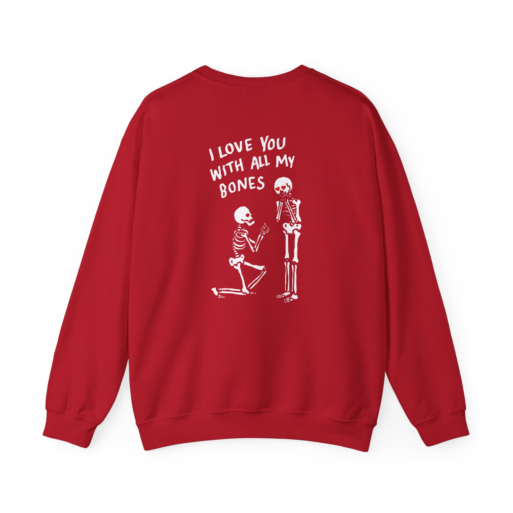 All Things Go I Love You With All My Bones Unisex Heavy Blendâ„¢ Crewneck Sweatshirt