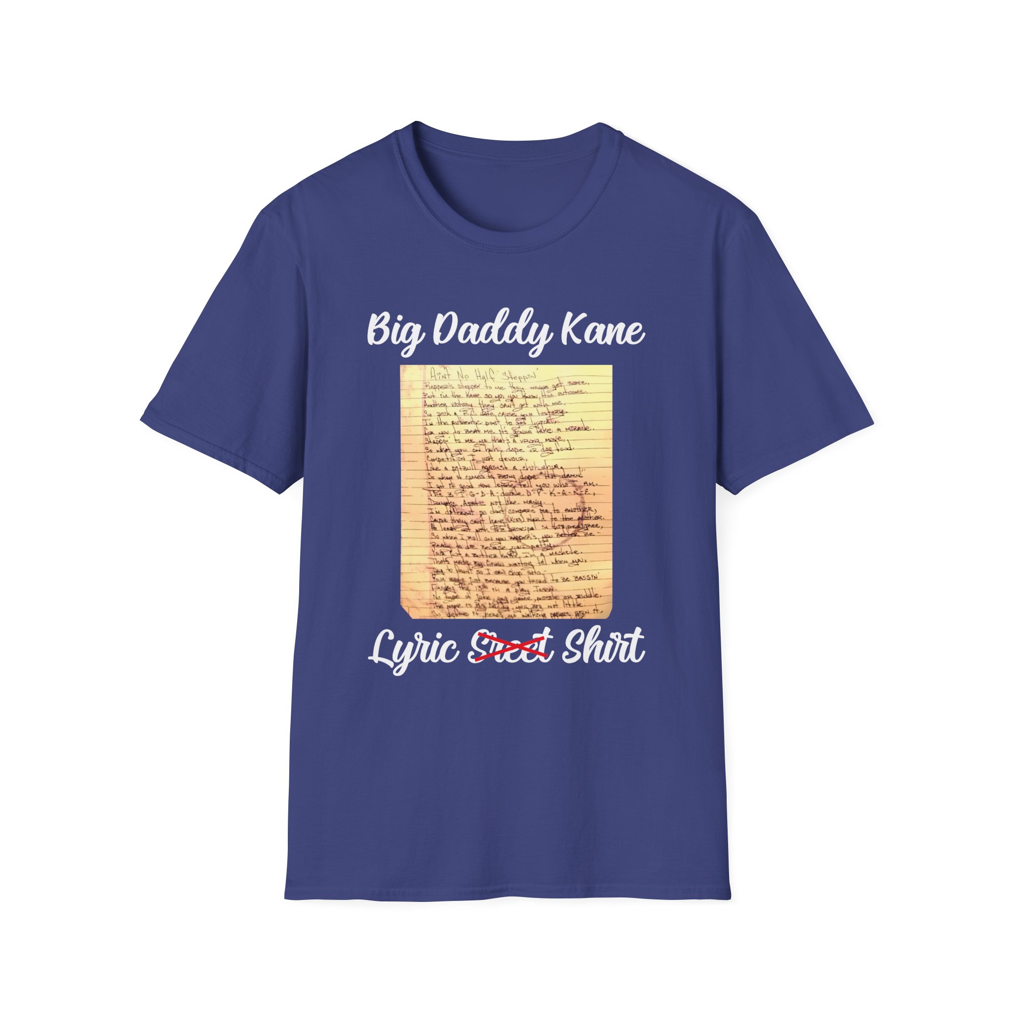 Big Daddy Kane Ain't No Half Steppin Lyric sheet Unisex Softstyle T-Shirt