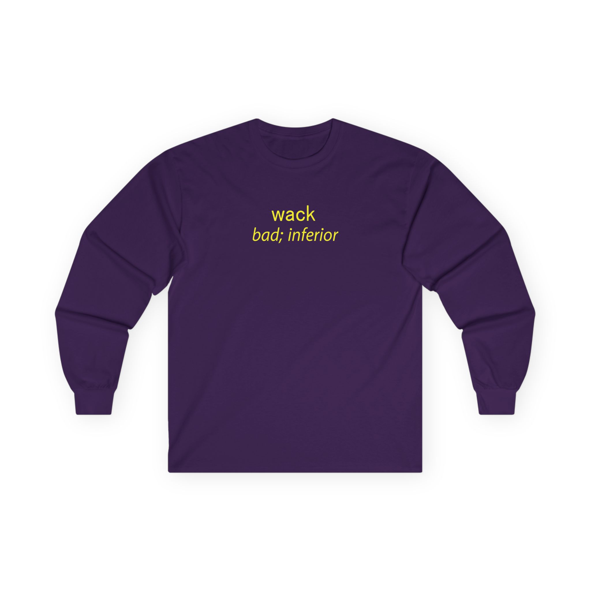 Tierra Whack Wack Bad Inferior Unisex Ultra Cotton Long Sleeve Tee