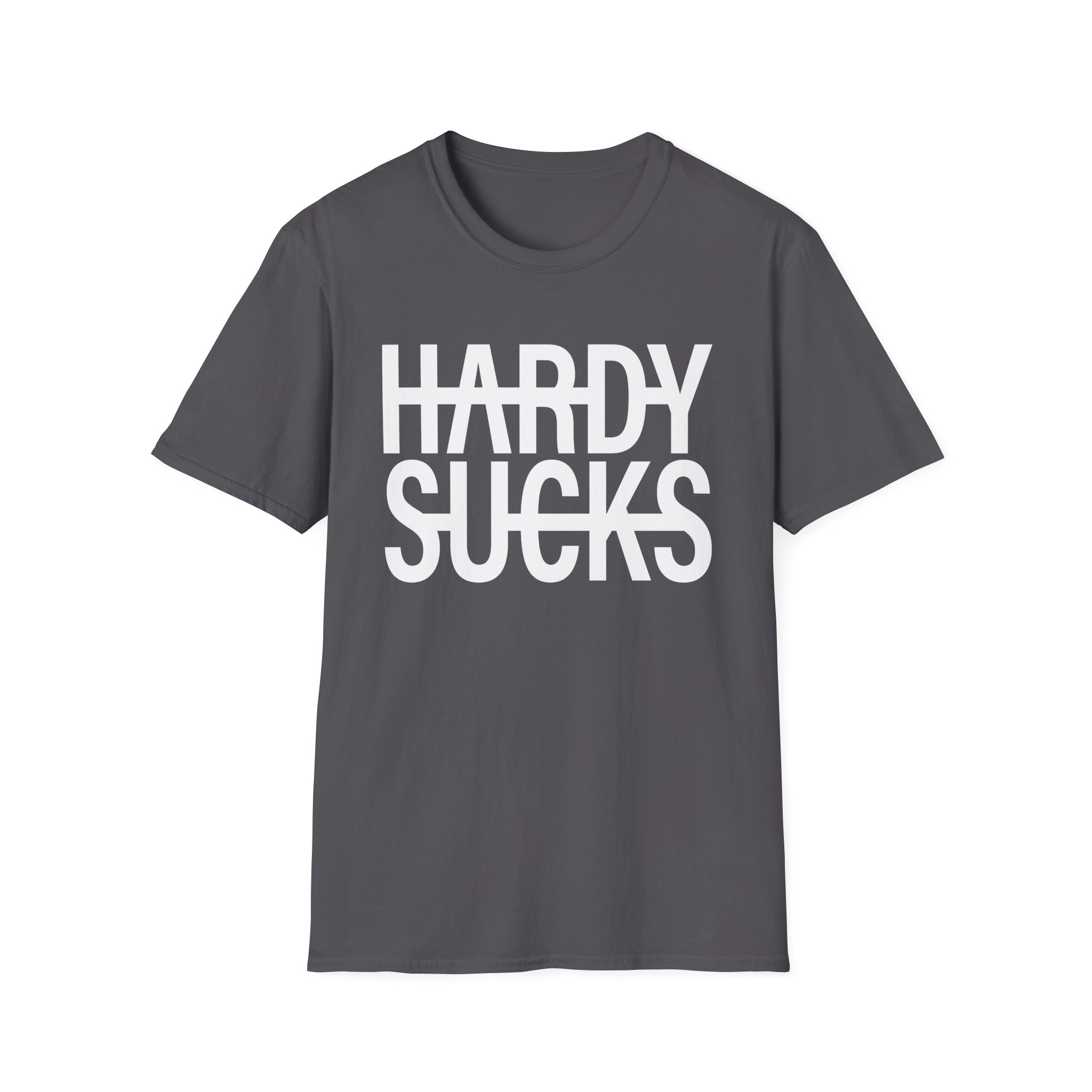 Hardy Hardy Sucks Unisex Softstyle T-Shirt