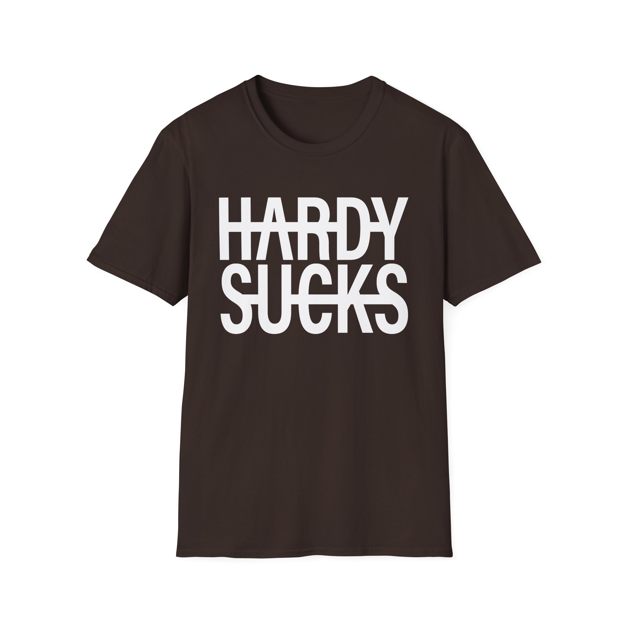 Hardy Hardy Sucks Unisex Softstyle T-Shirt