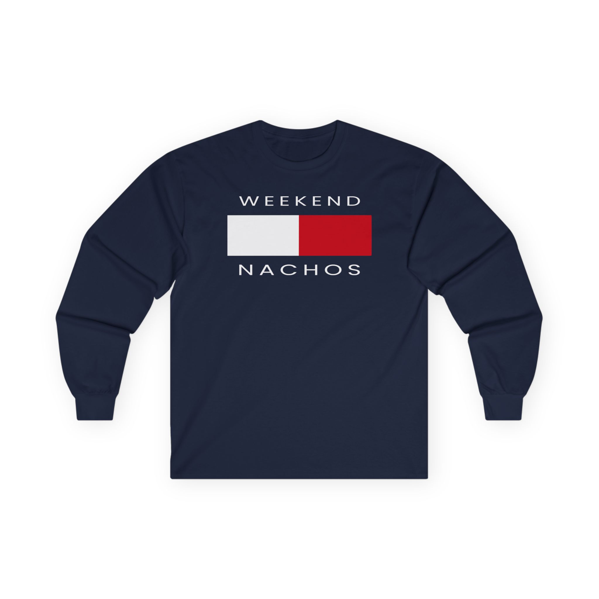Weekend Nachos Unisex Ultra Cotton Long Sleeve Tee