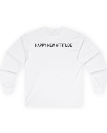 Shirin David Happy New Attitude Unisex Ultra Cotton Long Sleeve Tee