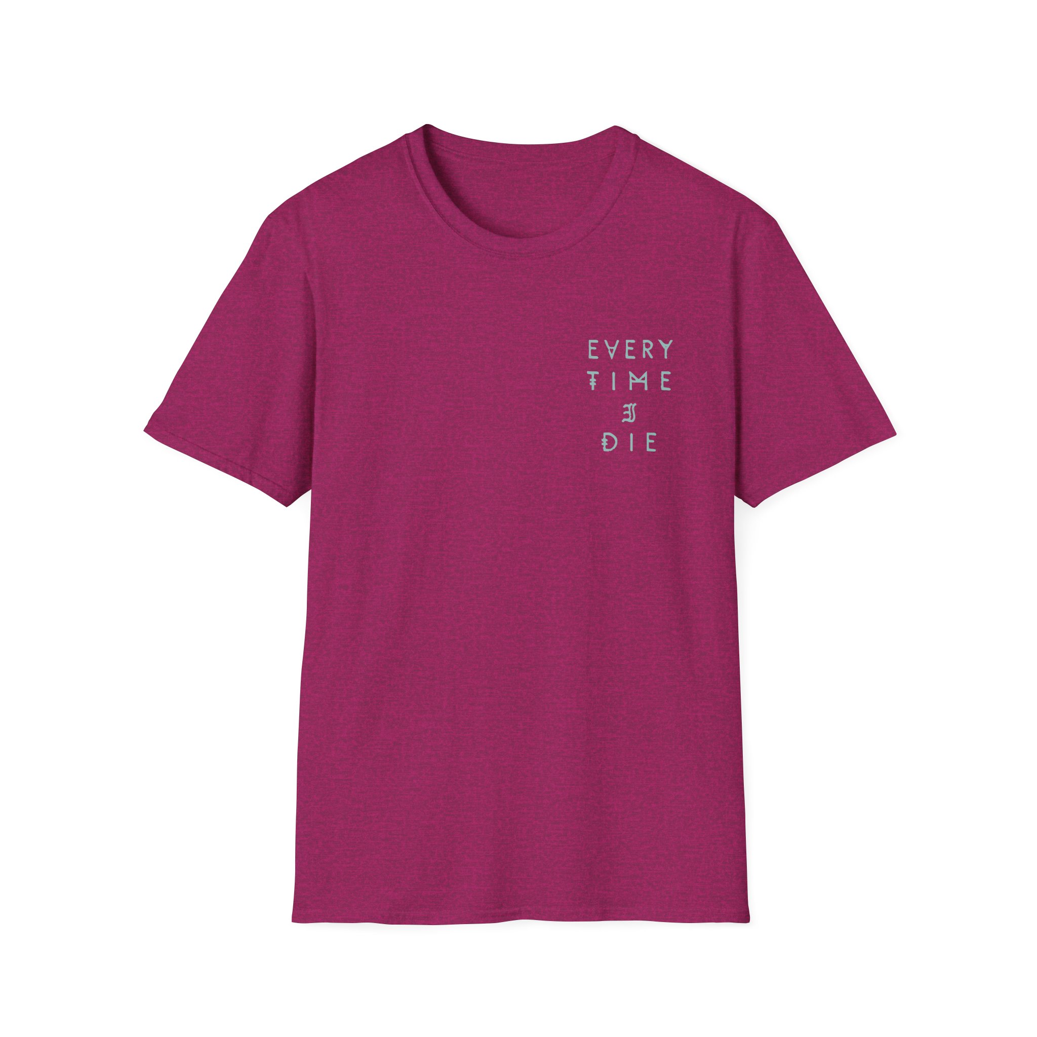 Every Time I Die Fpu Pigment Dyed Unisex Softstyle T-shirt