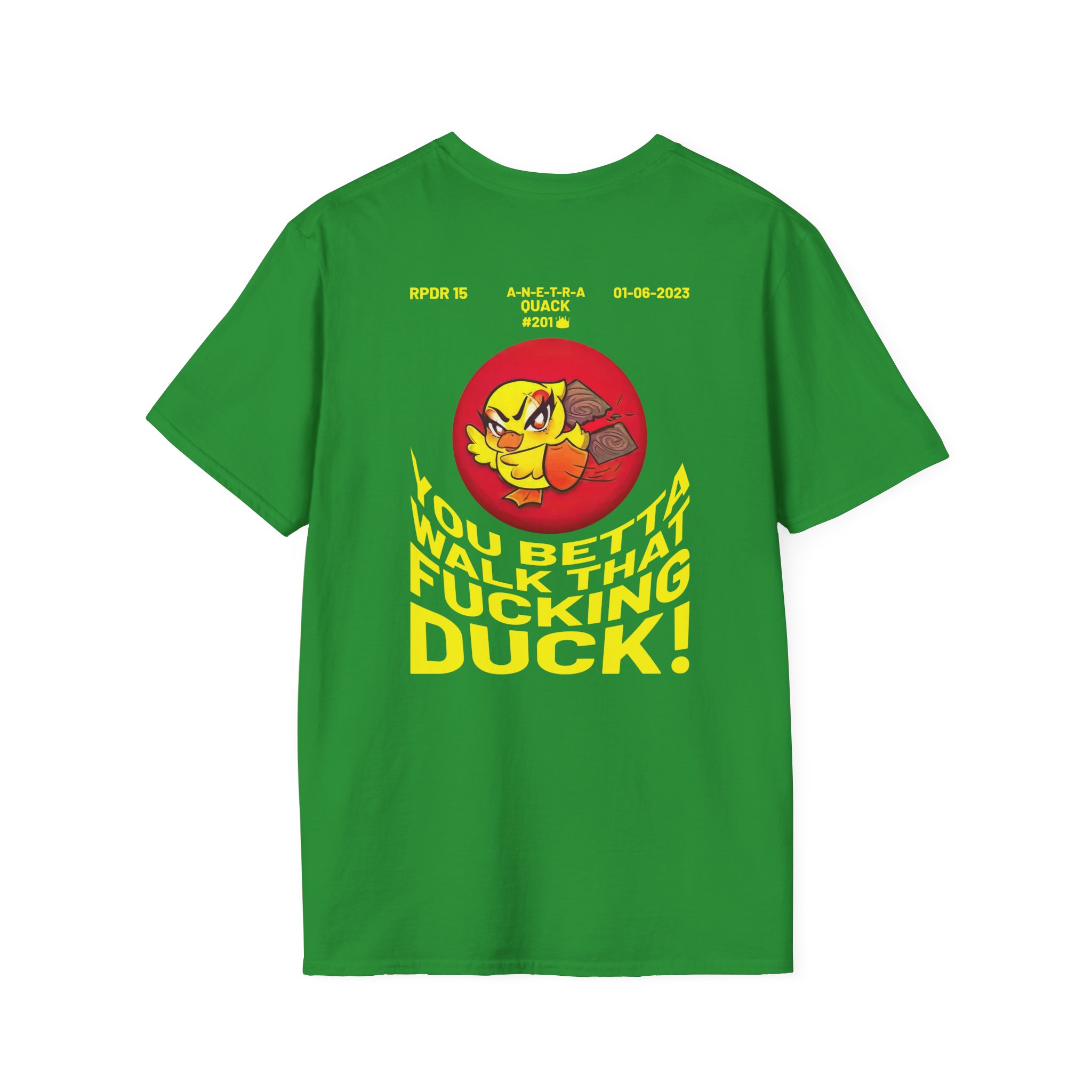 Anetra You Betta Unisex Softstyle T-Shirt