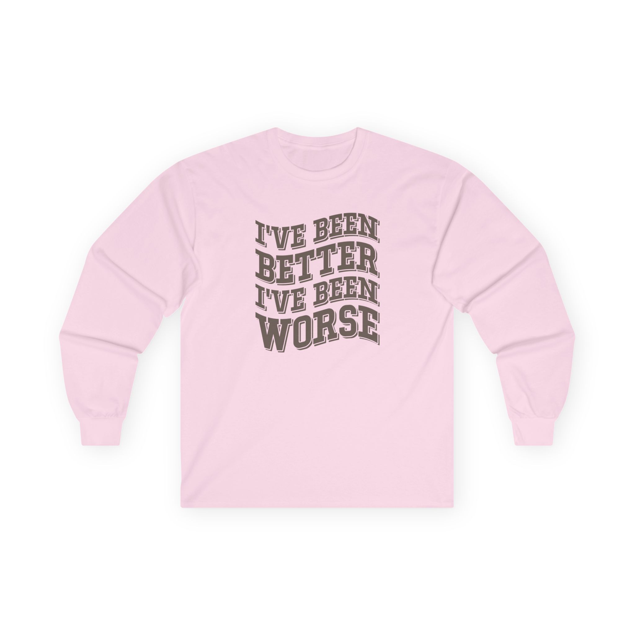 Clint Black I've Been Better Unisex Ultra Cotton Long Sleeve Tee