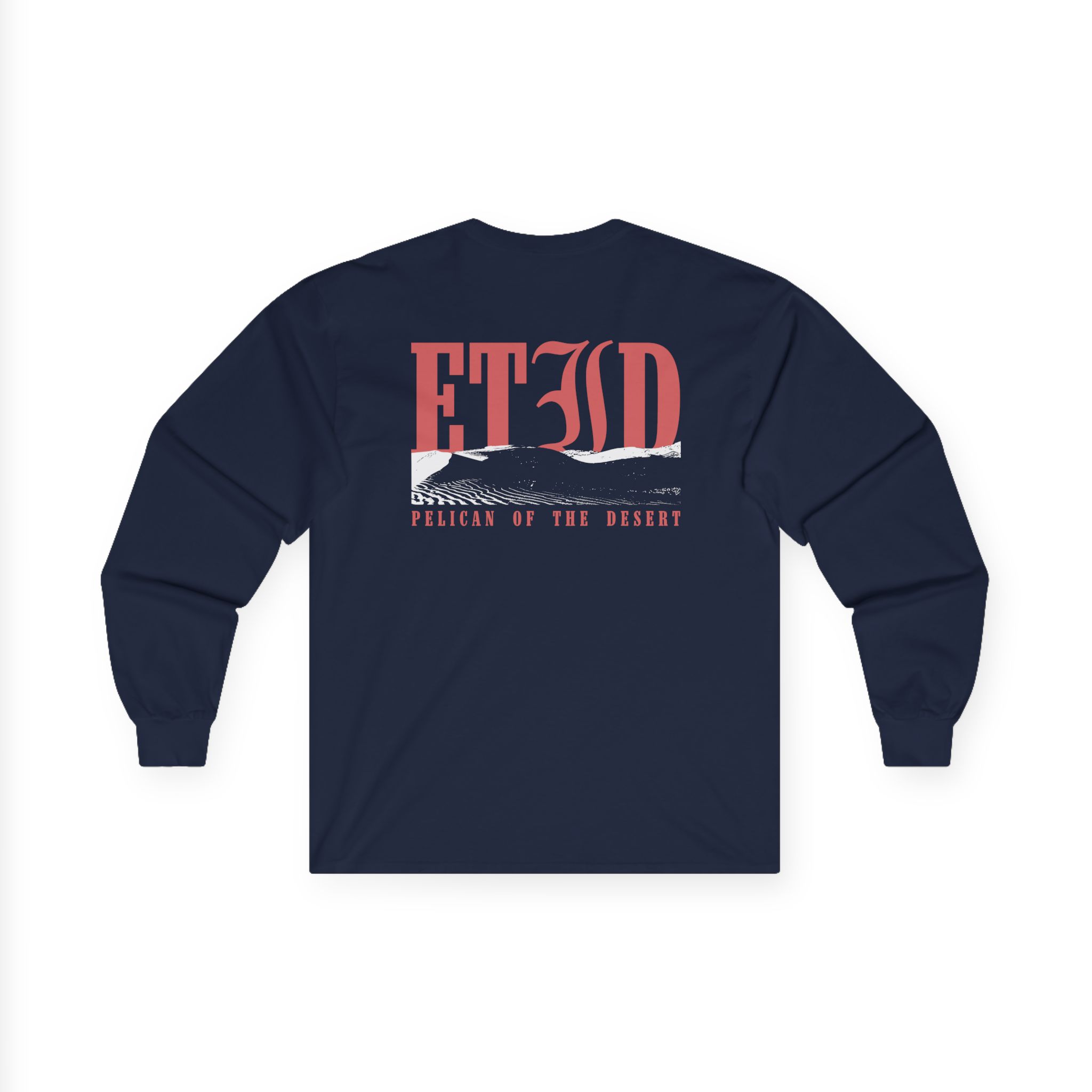 Every Time I Die Pelican of the Desert Unisex Ultra Cotton Long Sleeve Tee