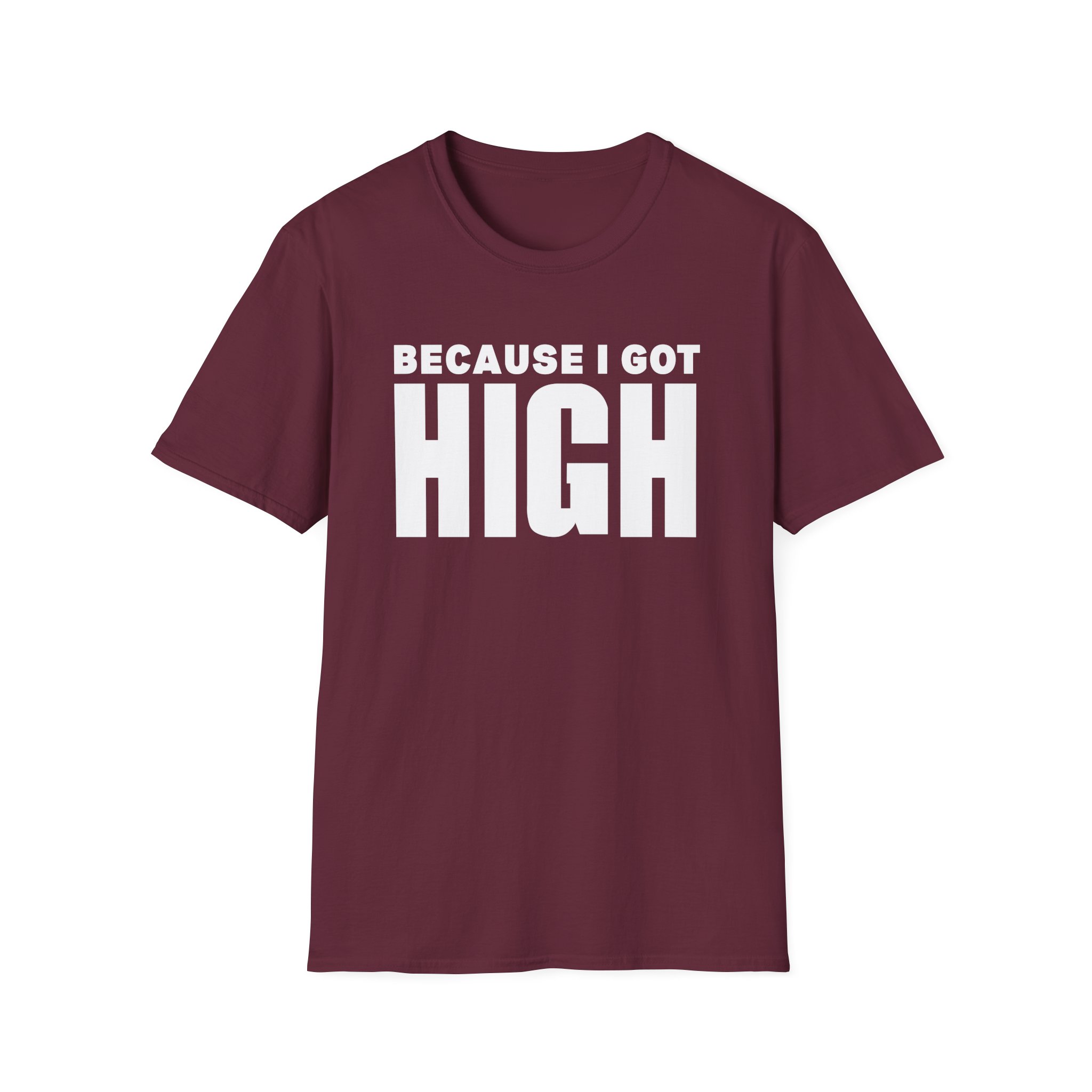 Afroman Because I Got High Unisex Softstyle T-Shirt