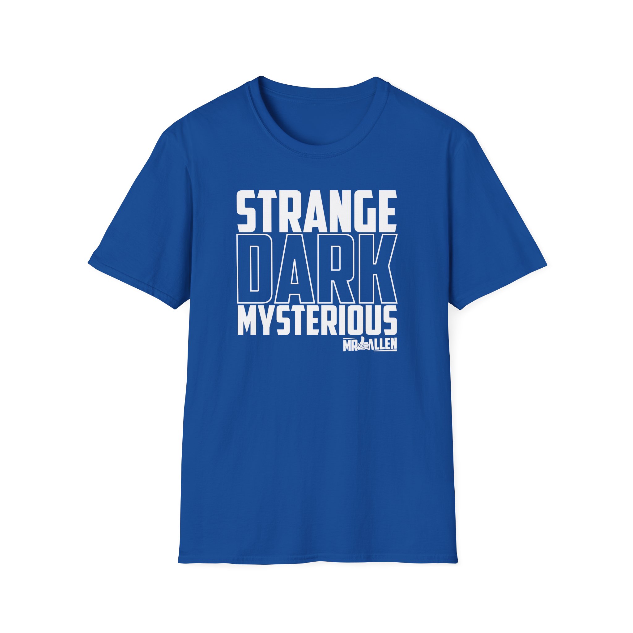 Mrballen Strange Dark Mysterious Unisex Softstyle T-Shirt