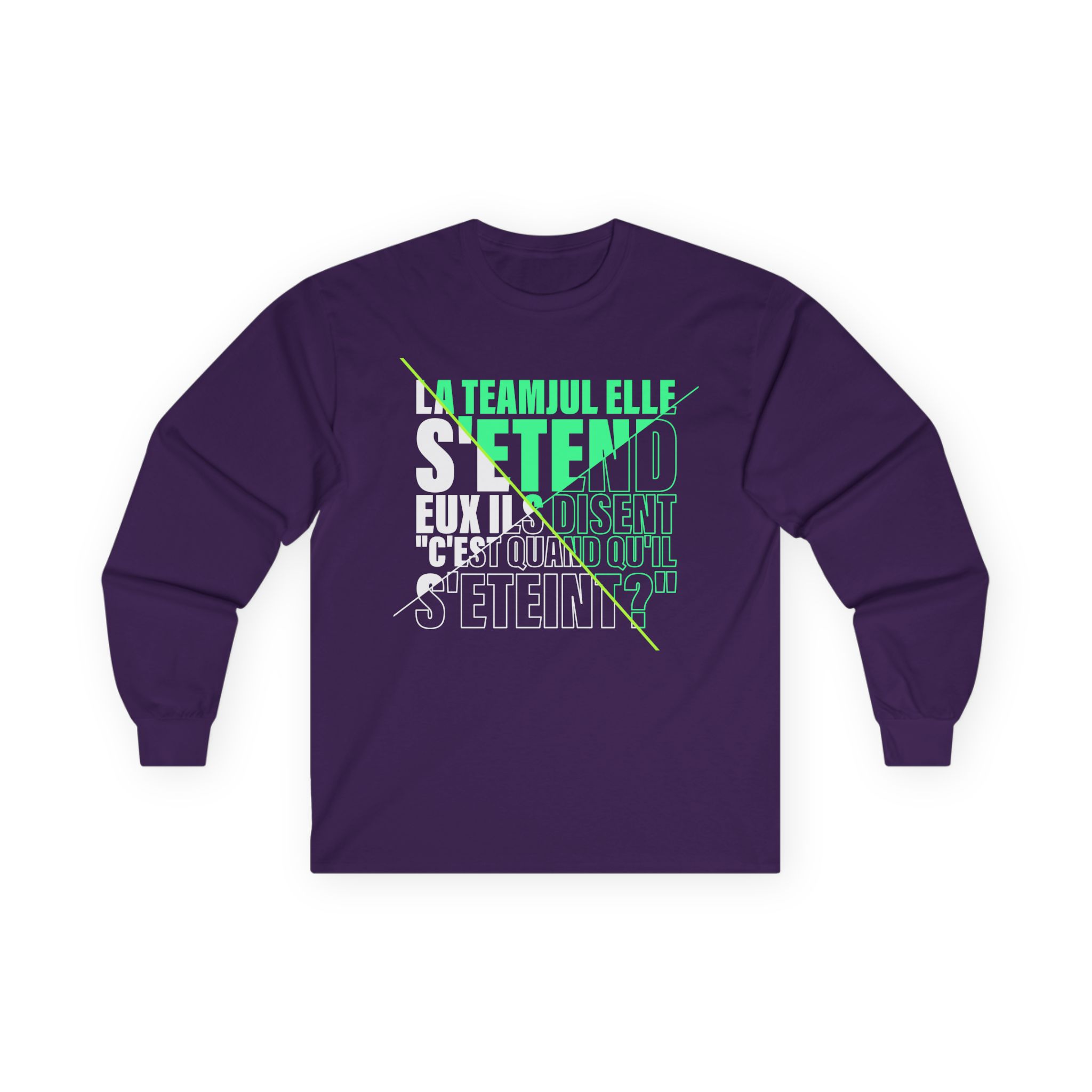 Jul C'est Quand Qu'il S'étein Unisex Ultra Cotton Long Sleeve Tee