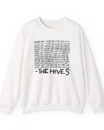 The Hives Come on Unisex Heavy Blend™ Crewneck Sweatshirt