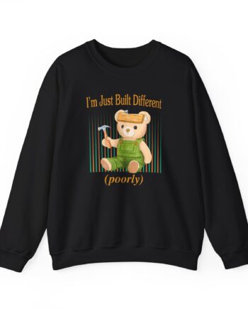 Built Different Poorly Unisex Heavy Blend™ Crewneck Sweatshirt