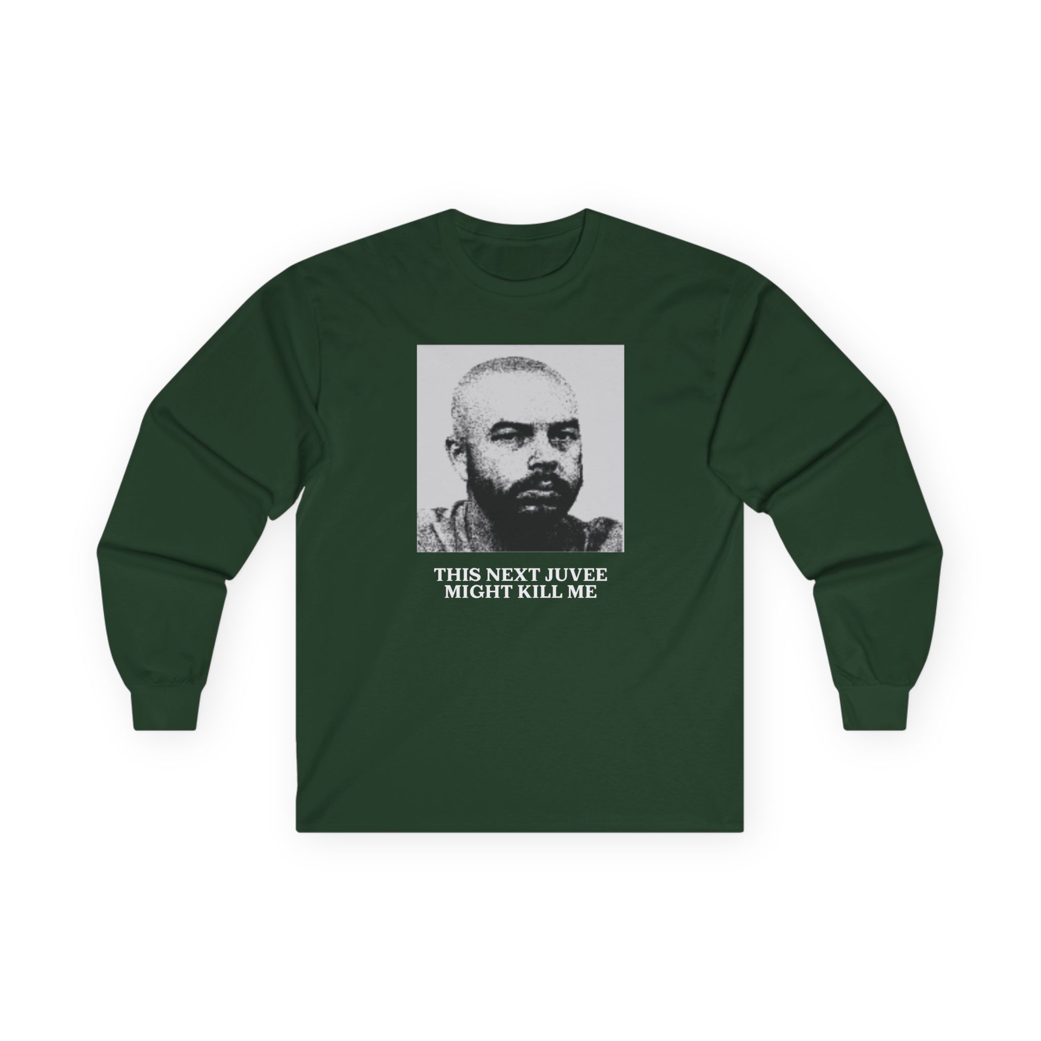 Ludwig This Next Juvee Might Kill Me Unisex Ultra Cotton Long Sleeve Tee