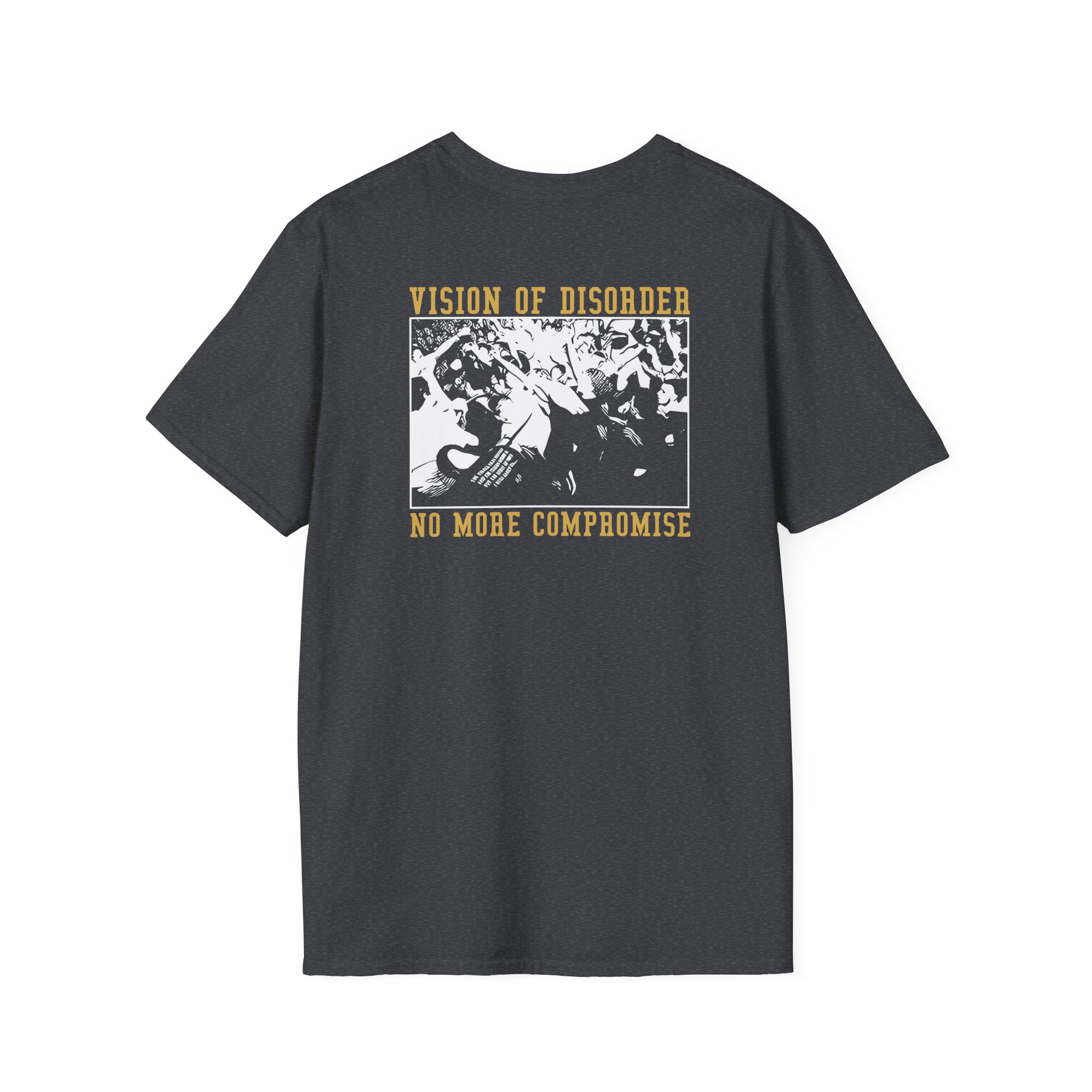 Vision of Disorder No More Compromise Unisex Softstyle T-Shirt