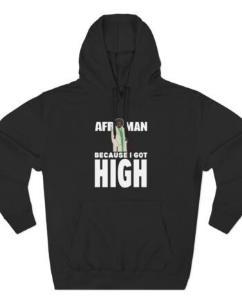 Afroman Because I Got High Three-Panel Fleece Hoodie