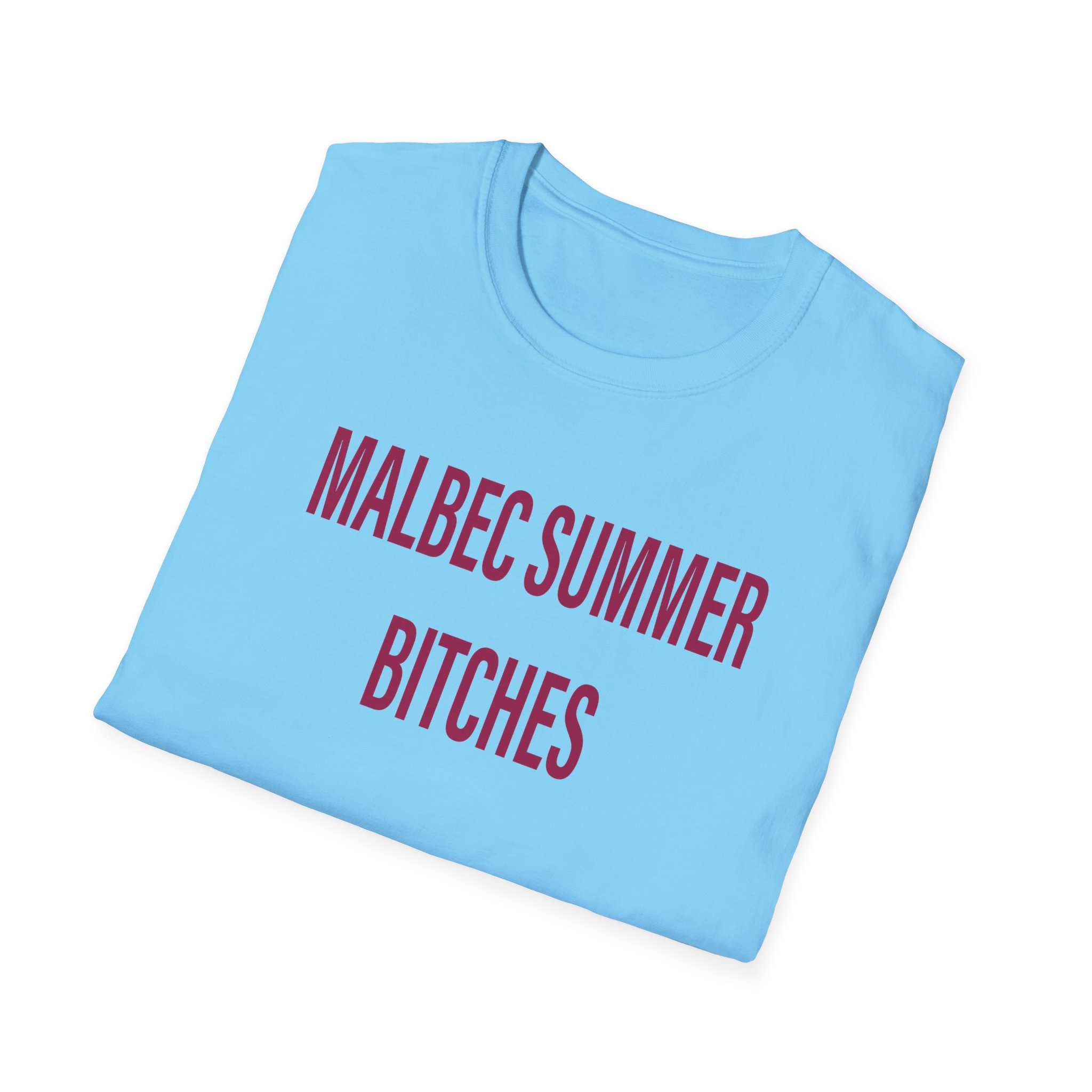 Humbe Malbec Summer Bitches Unisex Softstyle T-Shirt