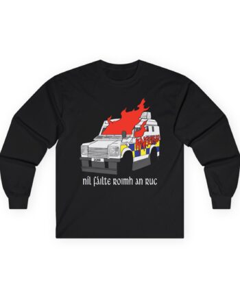 Ruc Not Welcome Unisex Ultra Cotton Long Sleeve Tee