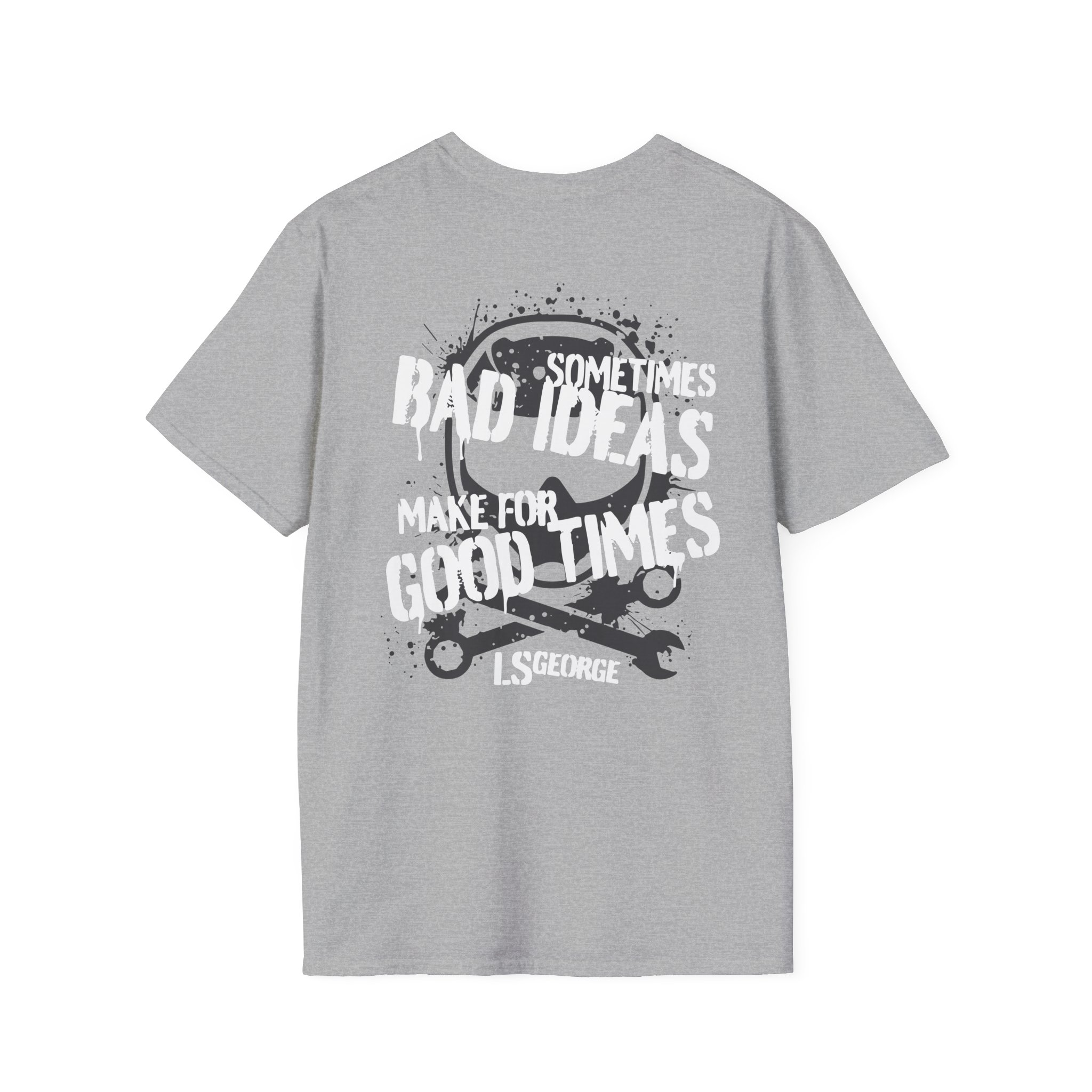 Ls George's Bad Ideas Unisex Softstyle T-Shirt