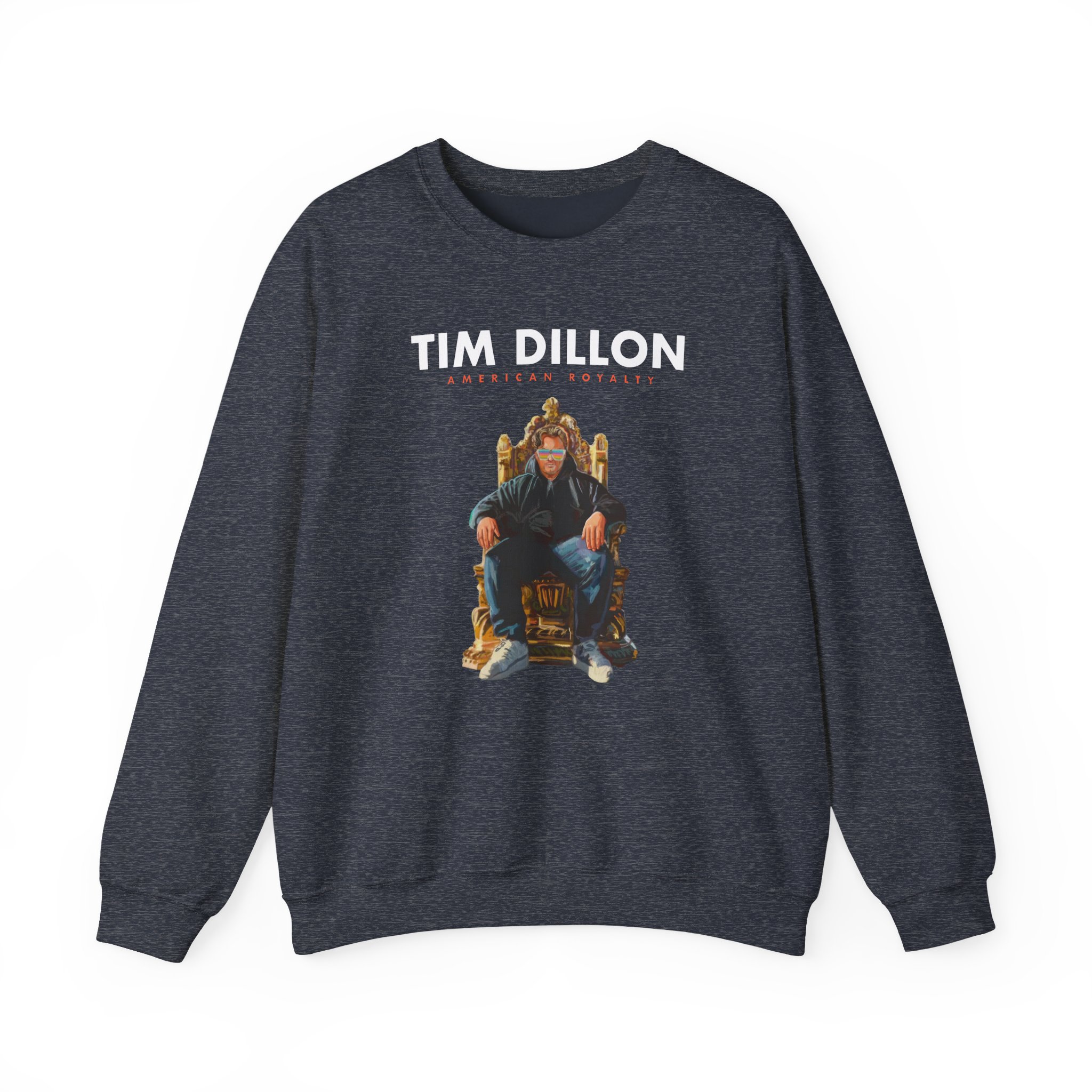 Tim Dillon American Royalty Tour Unisex Heavy Blendâ„¢ Crewneck Sweatshirt