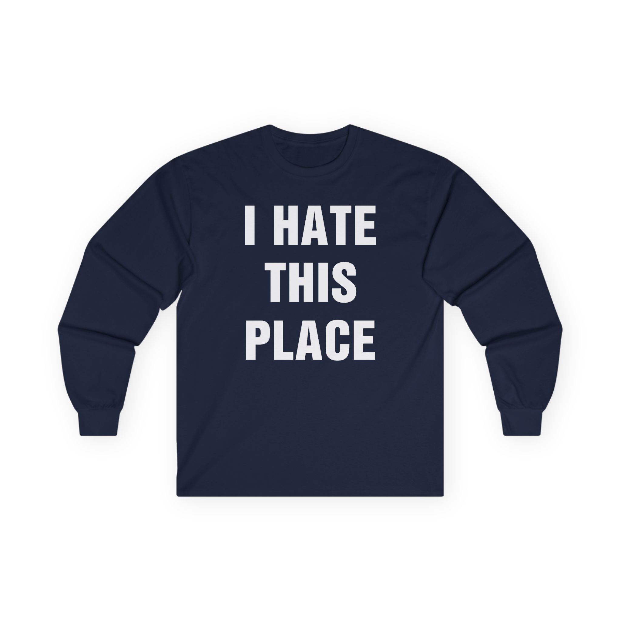 Hot Water Music I Hate This Place Unisex Ultra Cotton Long Sleeve Tee
