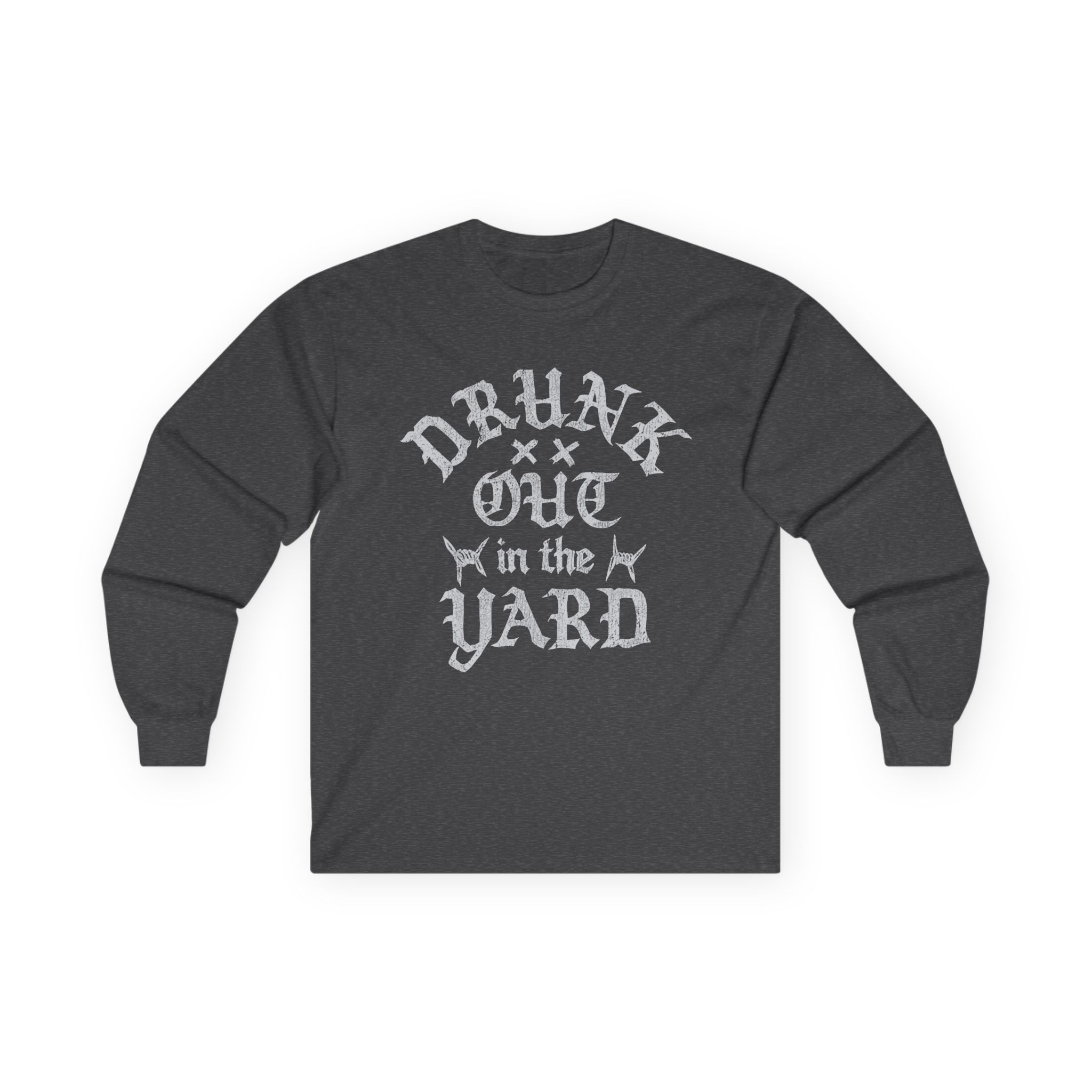 Hardy Drunk Out in the Yard Unisex Ultra Cotton Long Sleeve Tee