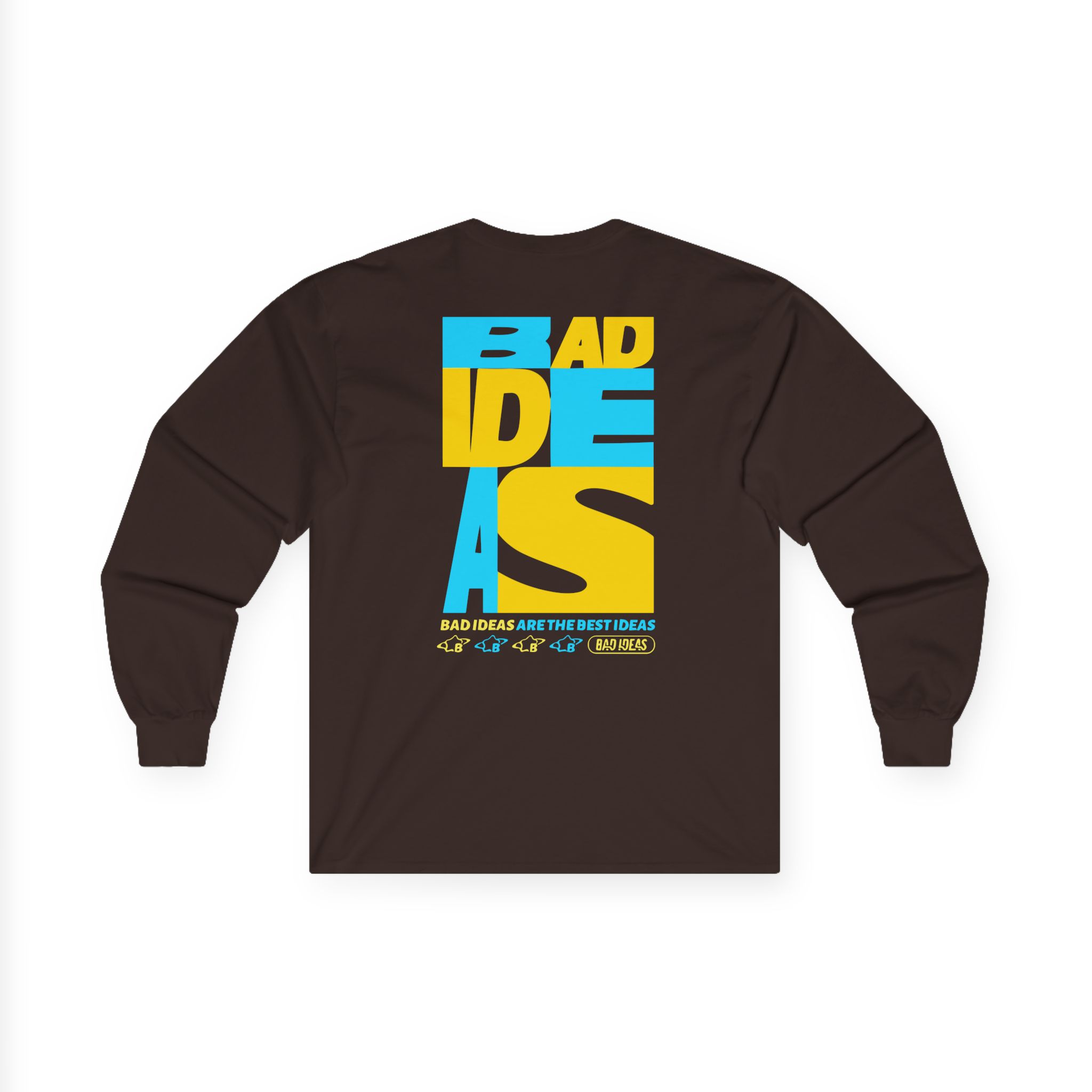 Bad Ideas Unisex Ultra Cotton Long Sleeve Tee