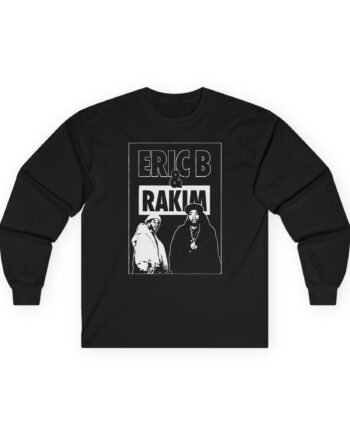 Eric B Rakim Blackout Unisex Ultra Cotton Long Sleeve Tee