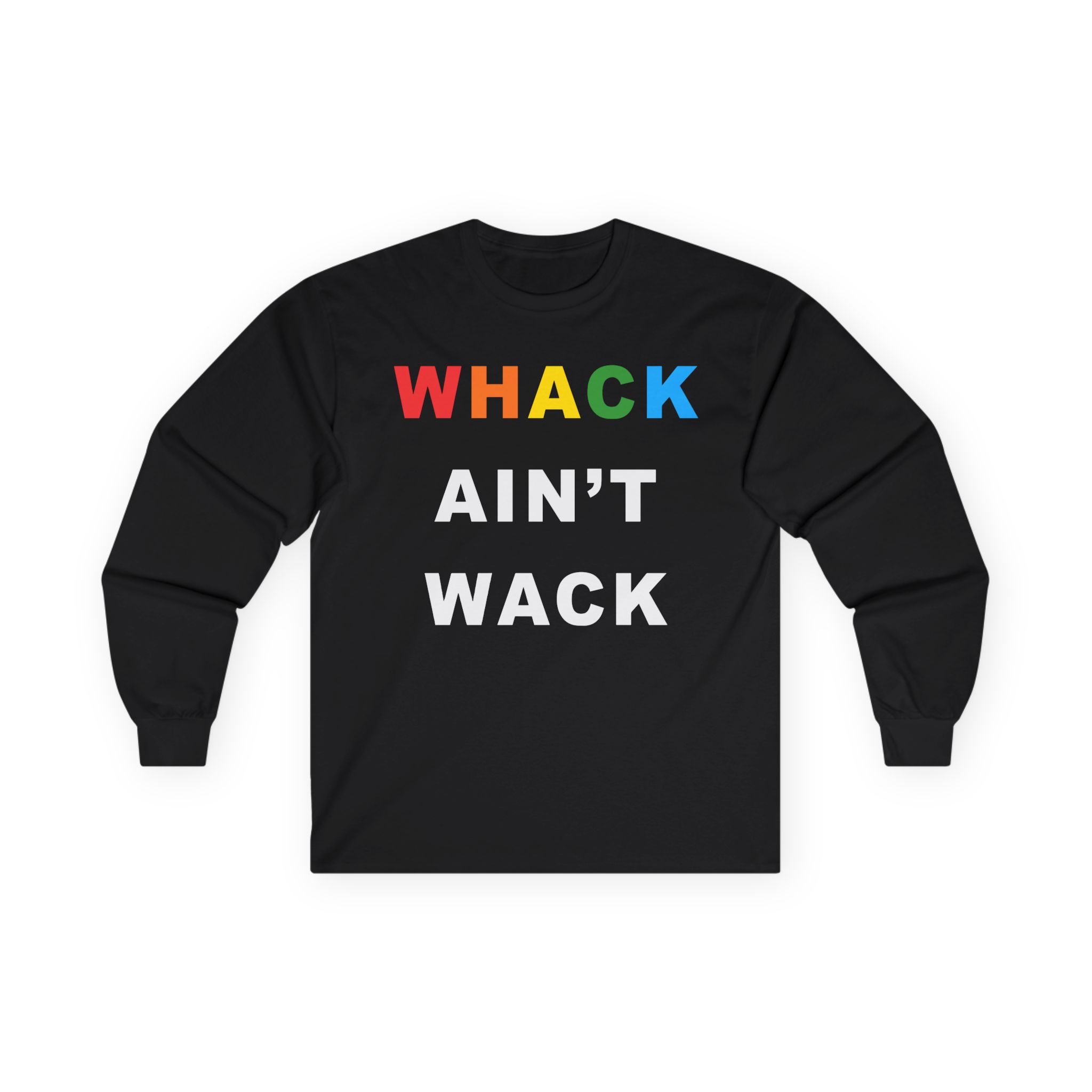 Tierra Whack Ain't Wack Unisex Ultra Cotton Long Sleeve Tee