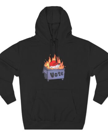 Mister Metokur Dumpster Fire Vote Three-Panel Fleece Hoodie