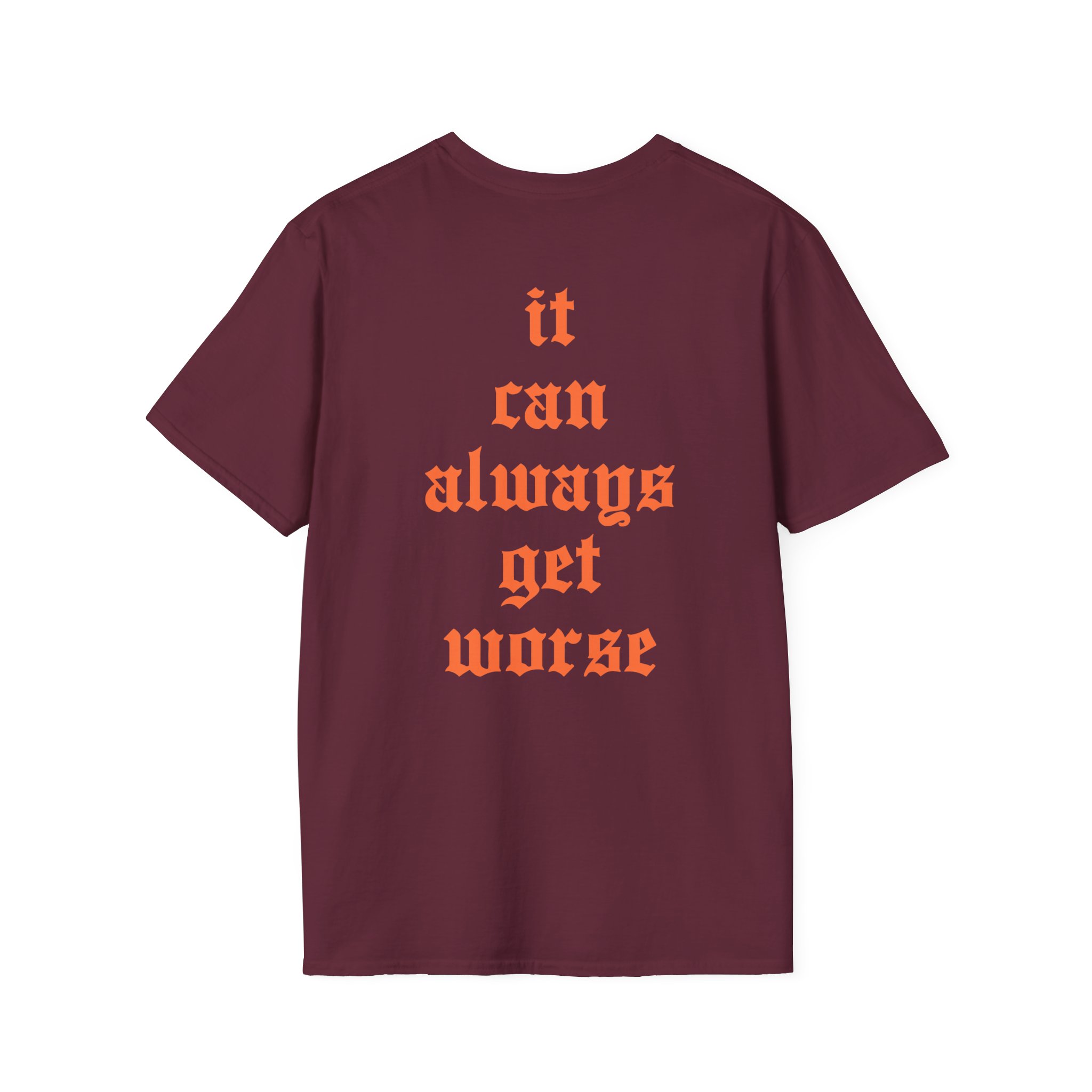 The Acacia Strain It Can Always Get Worse Unisex Softstyle T-Shirt