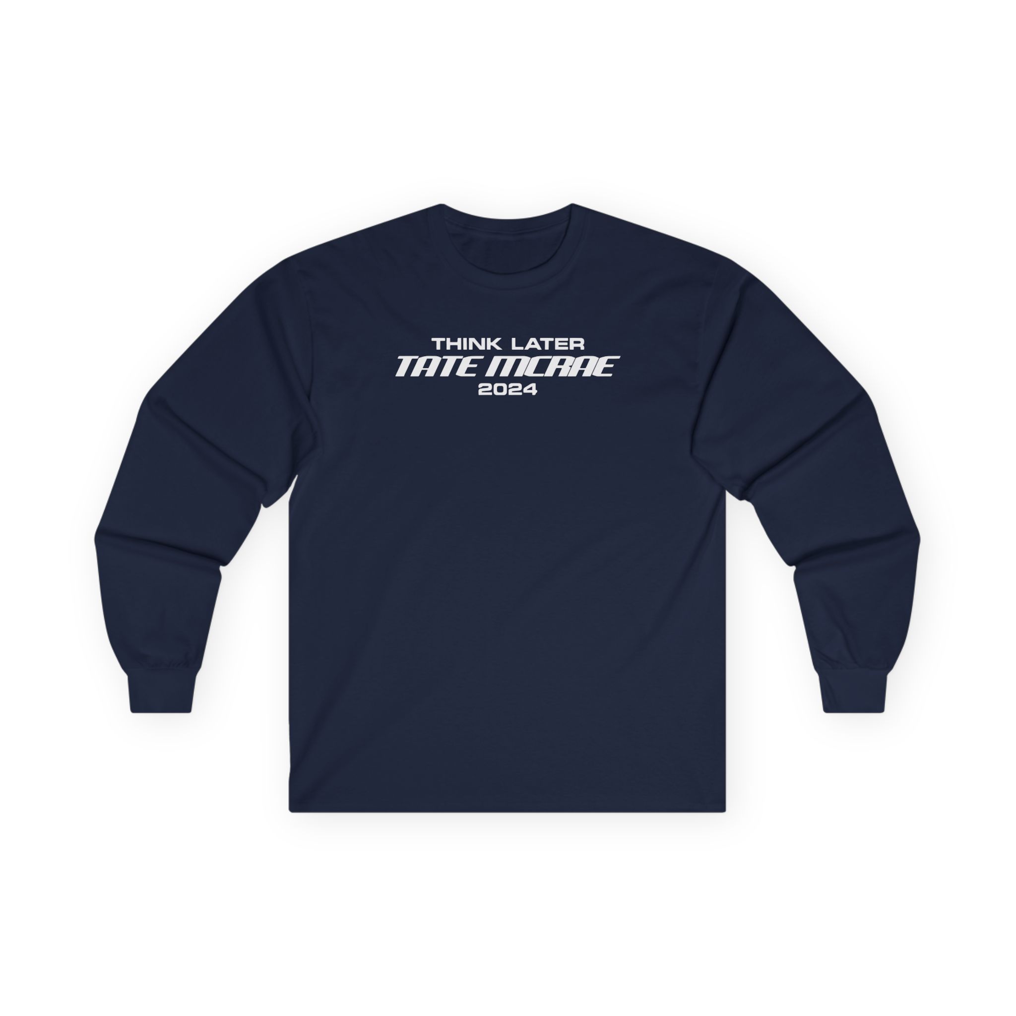 Tate Mcrae Think Later Unisex Ultra Cotton Long Sleeve Tee