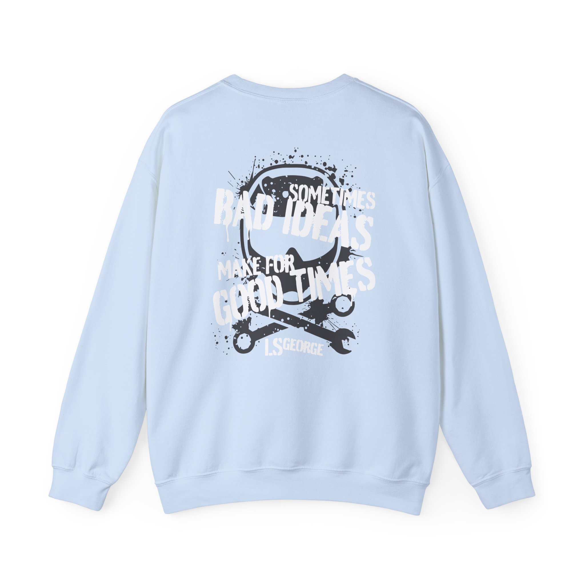 Ls George's Bad Ideas Unisex Heavy Blendâ„¢ Crewneck Sweatshirt
