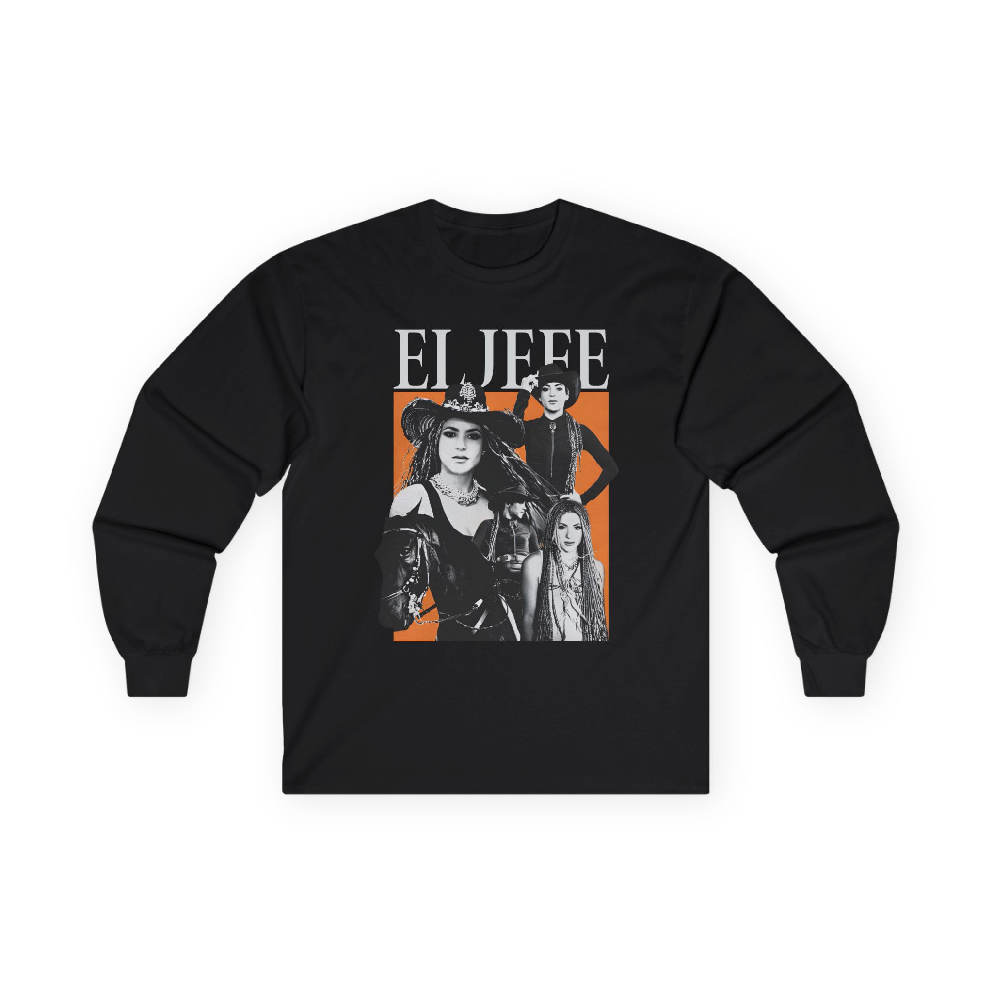 Shakira El Jefe Unisex Ultra Cotton Long Sleeve Tee