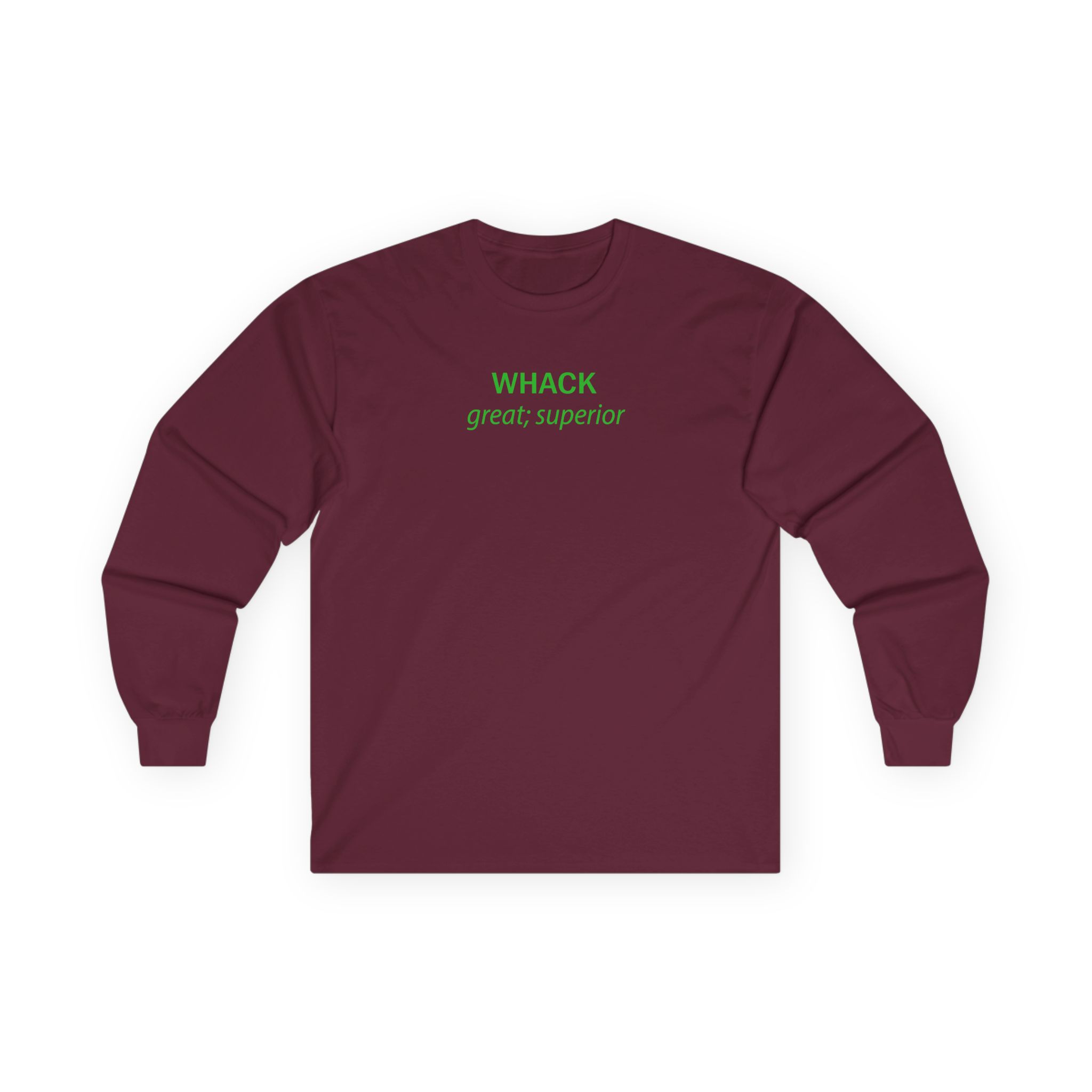 Tierra Whack Great Superior Unisex Ultra Cotton Long Sleeve Tee
