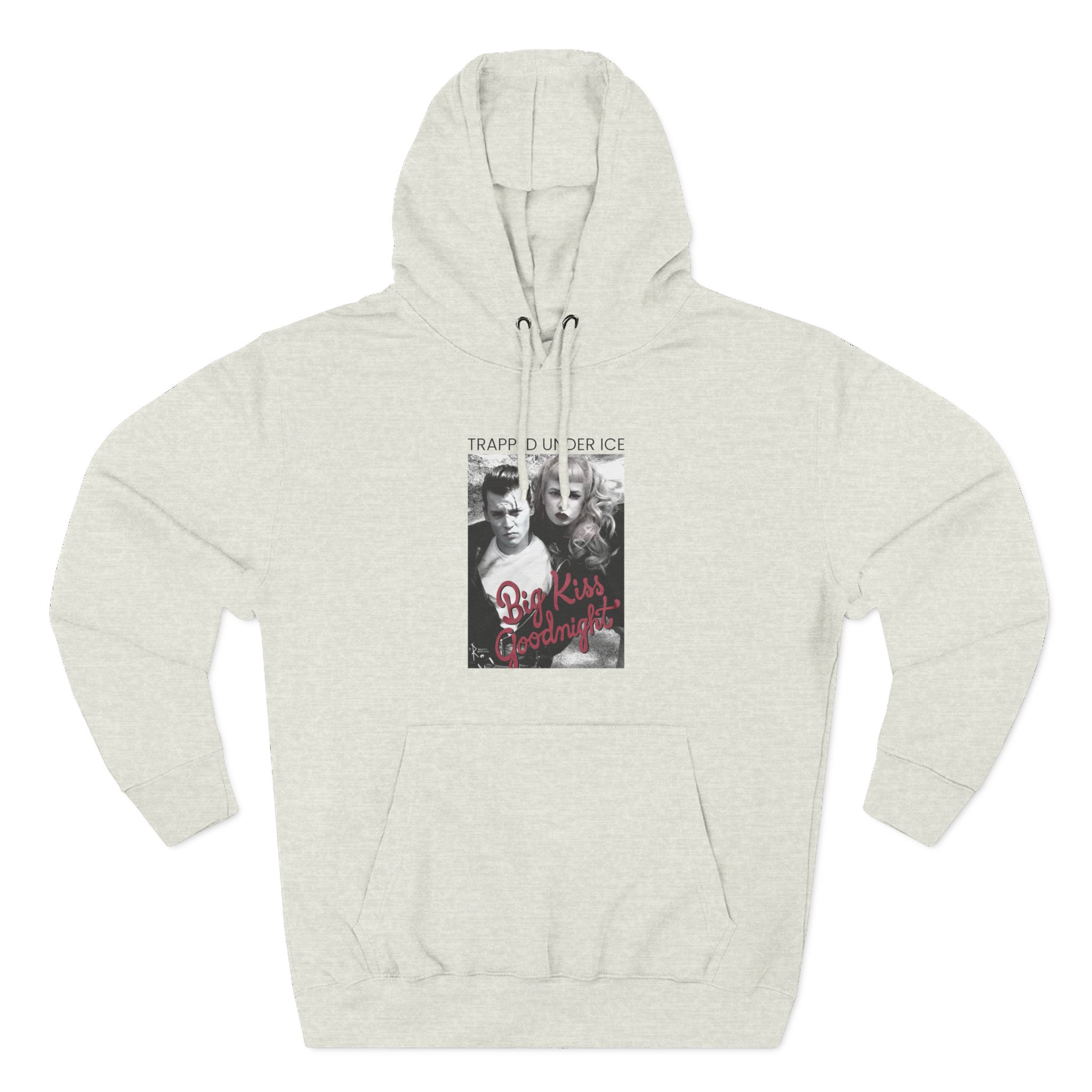 Trapped Under Ice Big Kiss Goodnight Three-Panel Fleece Hoodie