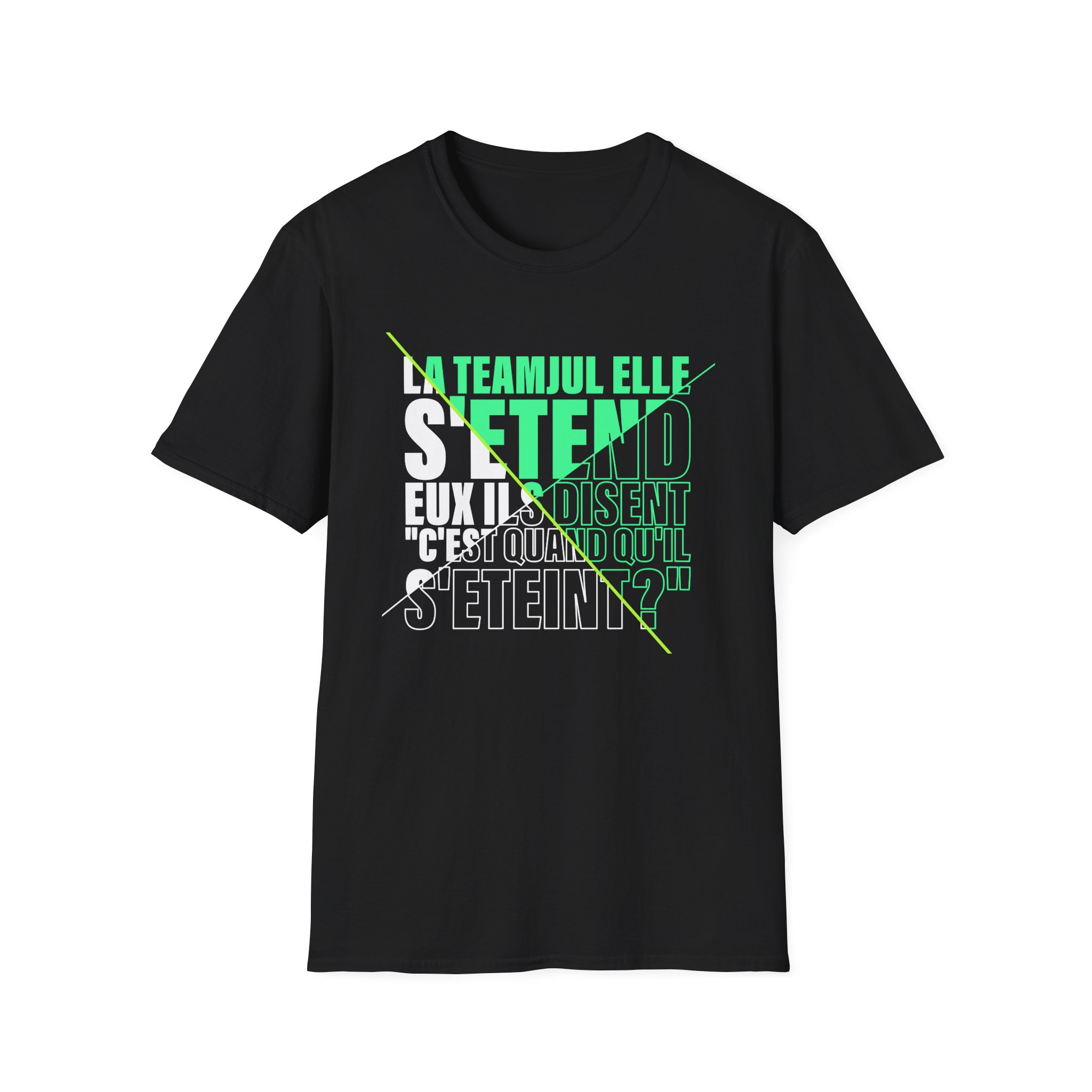 Jul C'est Quand Qu'il S'étein Unisex Softstyle T-Shirt